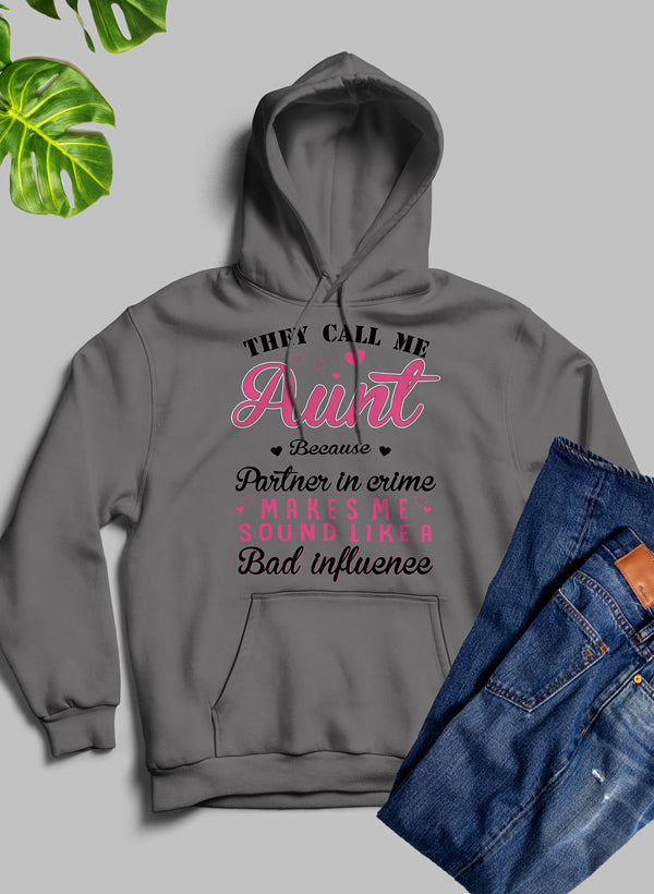 They Call Me Aunt Hoodie featuring a unique artistic design, cozy fleece lining, and adjustable hood, perfect for stylish comfort.