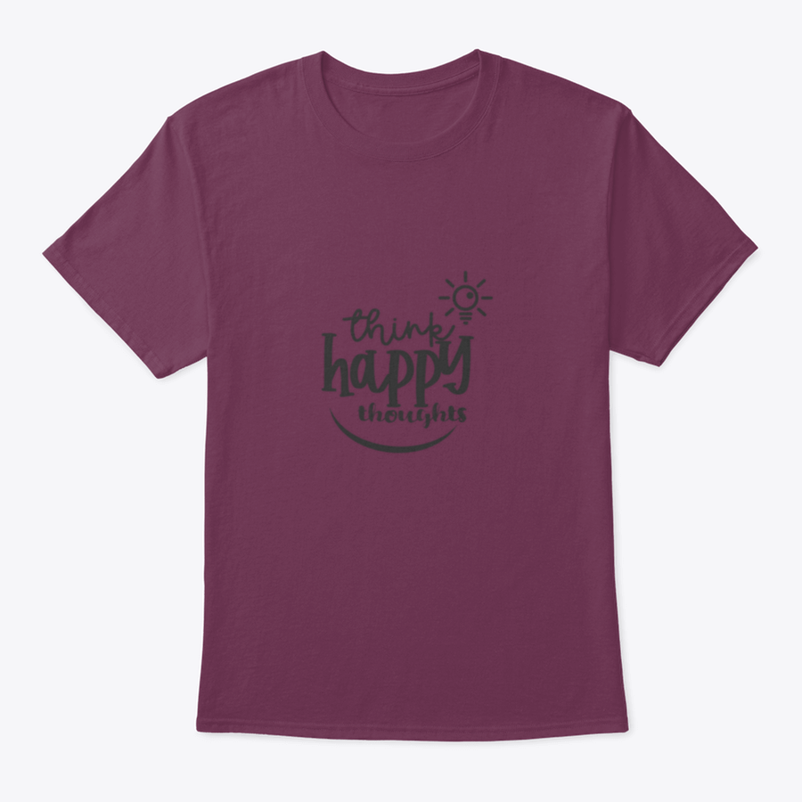 A soft cotton t-shirt featuring the motivational quote 'Think Happy Thoughts' in a stylish design, perfect for casual wear.