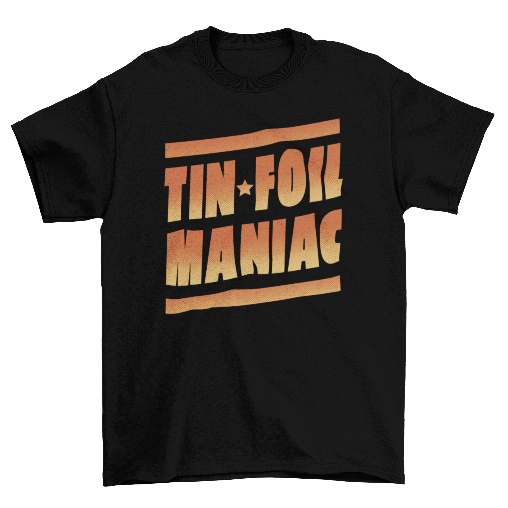 A stylish t-shirt featuring the quote 'Tin Foil Maniac' in a vibrant gradient design, perfect for casual wear.