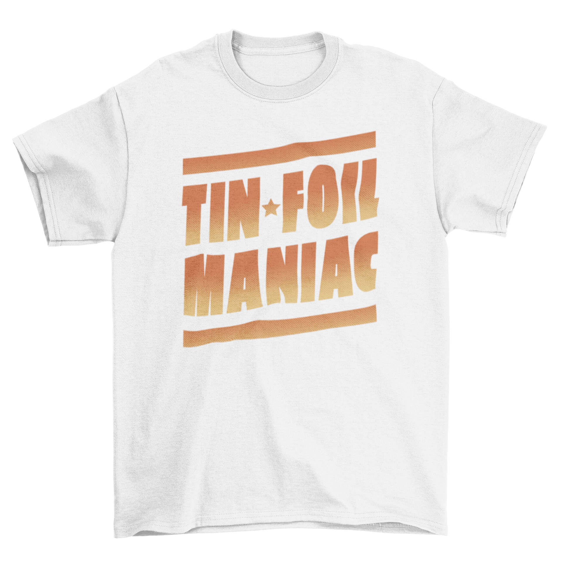 A stylish t-shirt featuring the quote 'Tin Foil Maniac' in a vibrant gradient design, perfect for casual wear.