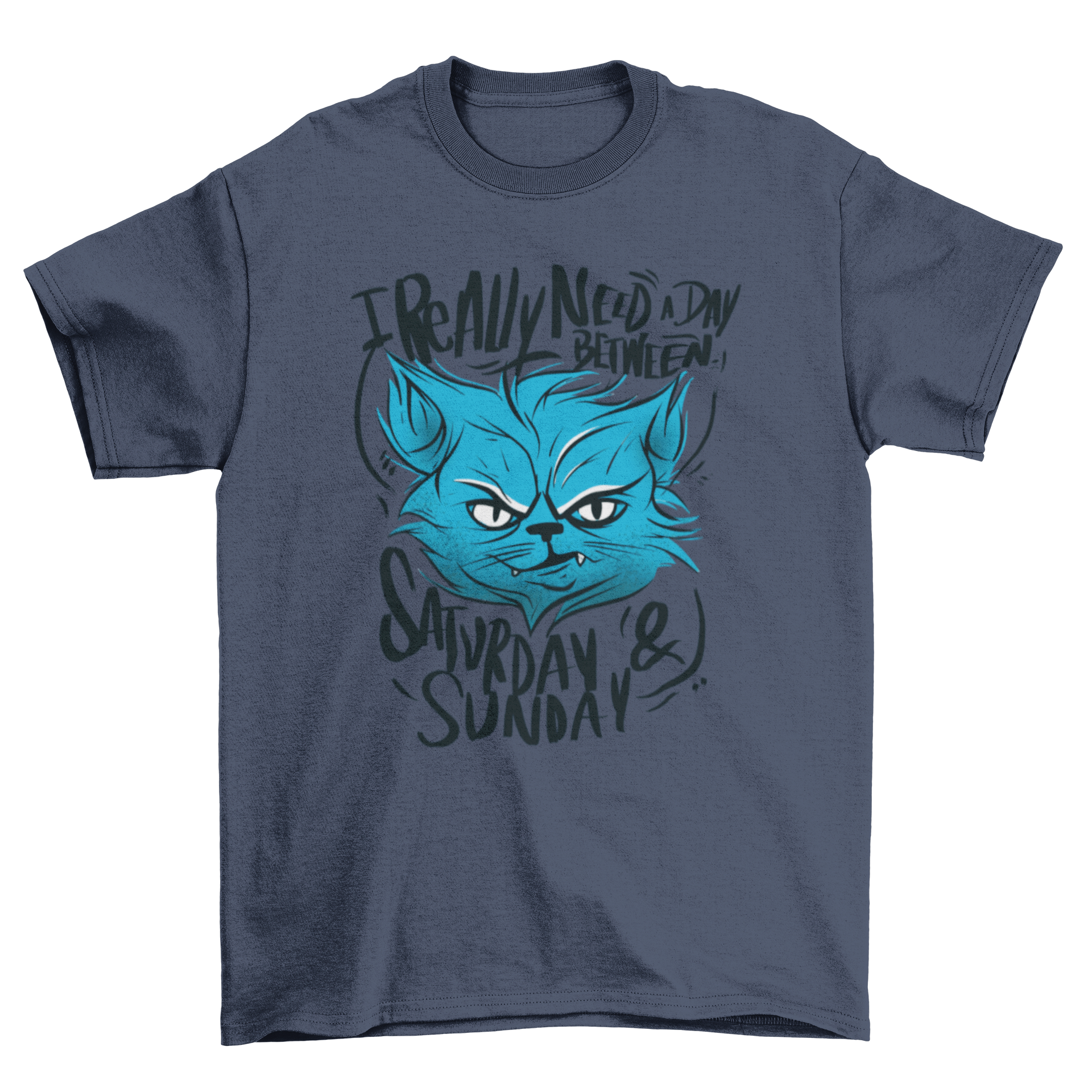 A cute t-shirt featuring a tired cat illustration and the quote 'I really need a day between Saturday and Sunday'.