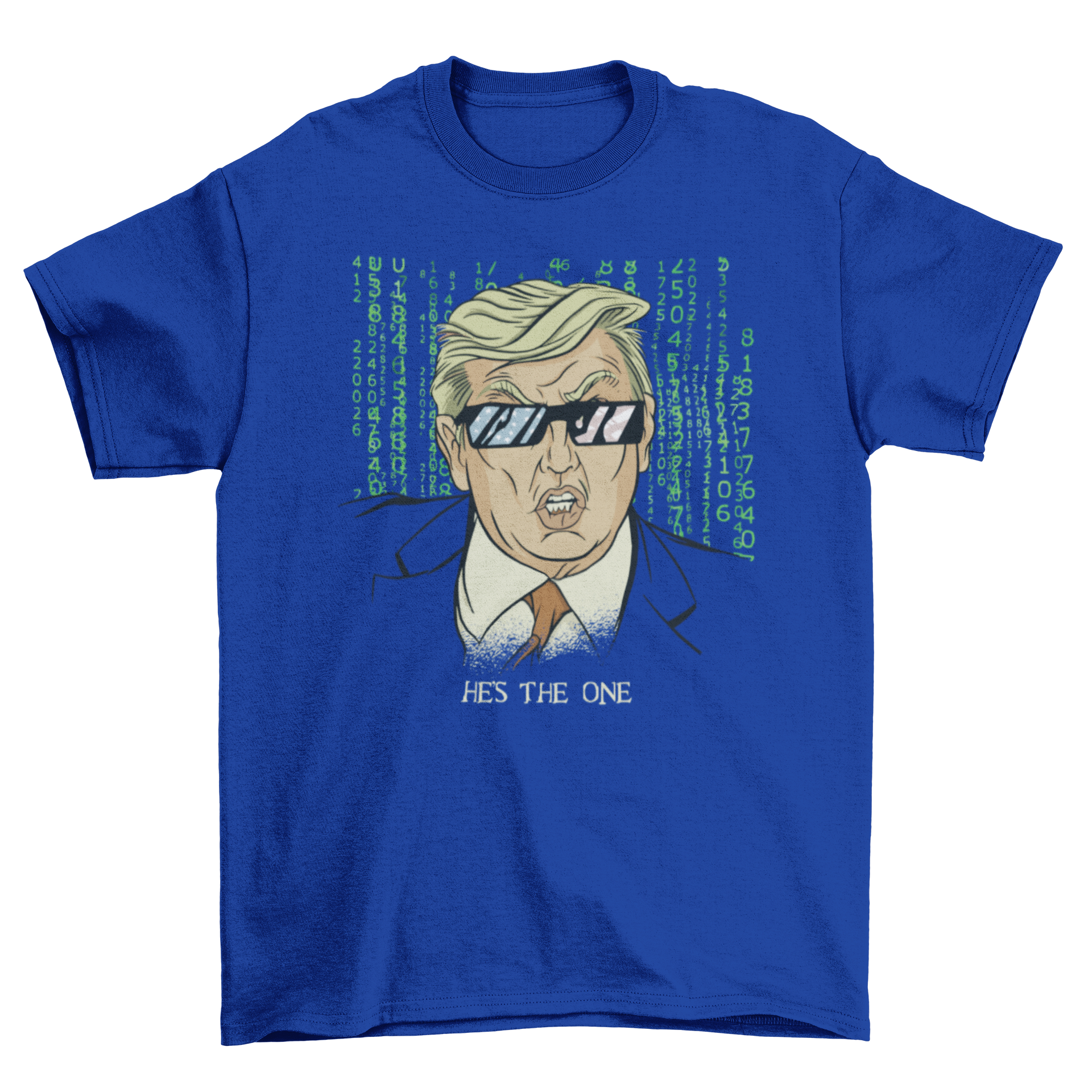 Trump parody American t-shirt featuring sunglasses and the quote 'He's the one'.