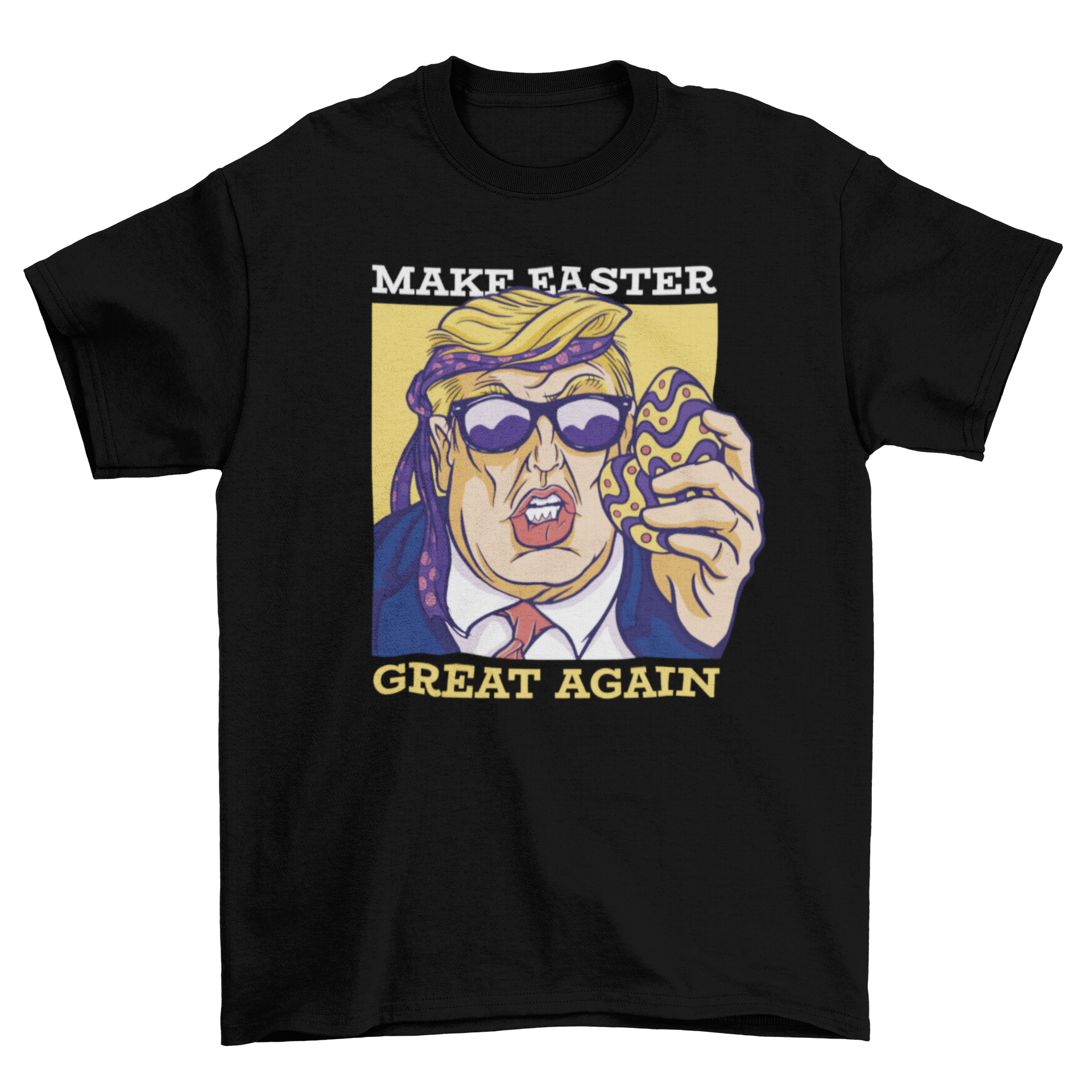 Donald Trump t-shirt featuring colorful Easter eggs and the quote 'Make Easter Great Again'.