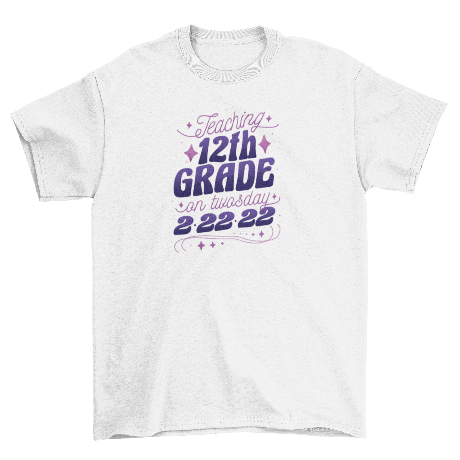 A stylish t-shirt featuring the quote 'Teaching 12th grade on Twosday 2.22.222' in bold lettering, perfect for educators.