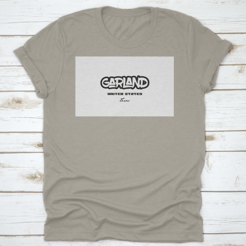 Typography design showcasing Garland, Texas, on a stylish cotton apparel piece, featuring a classic fit and midweight fabric.