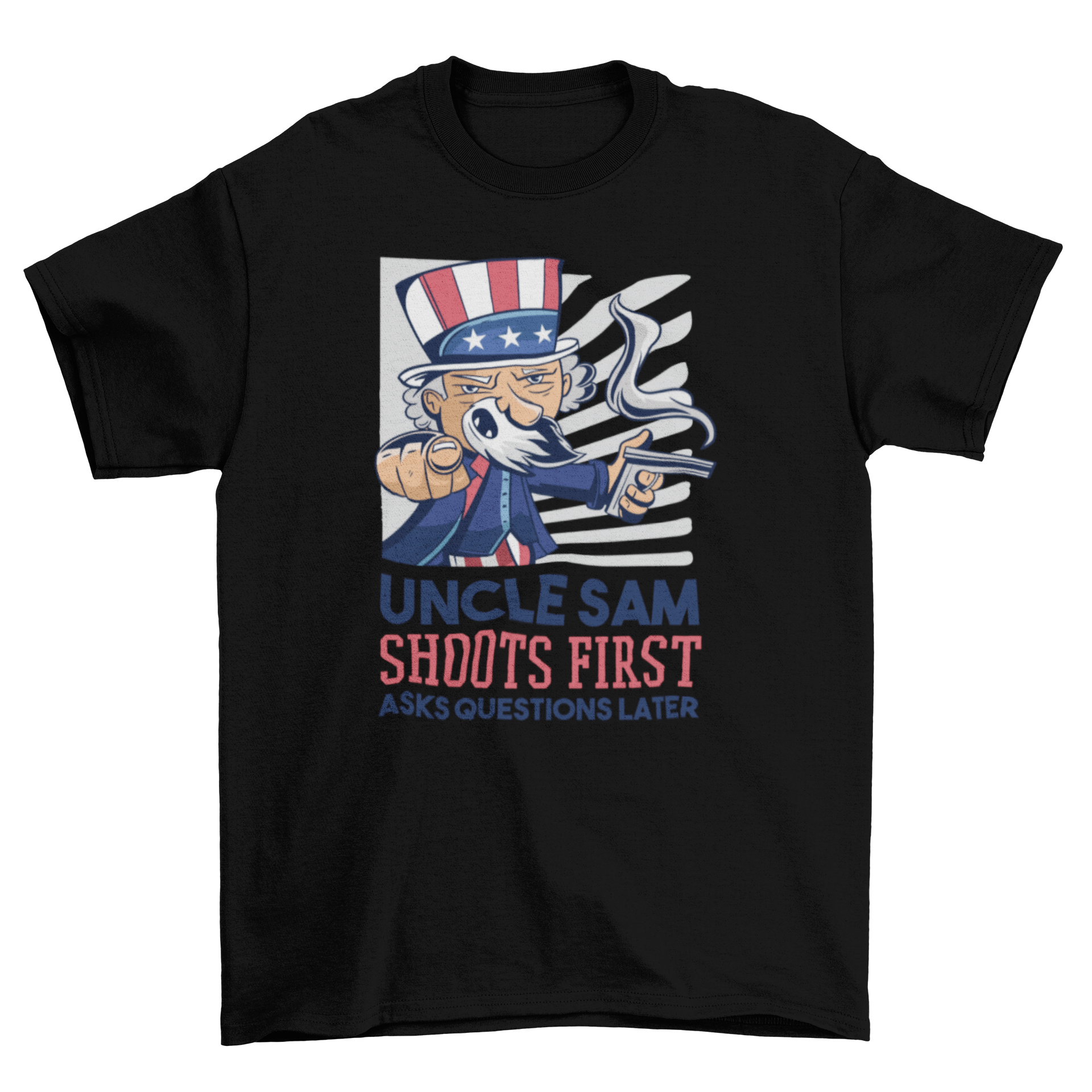 Uncle Sam cartoon T-shirt with a smoking gun and humorous quote.