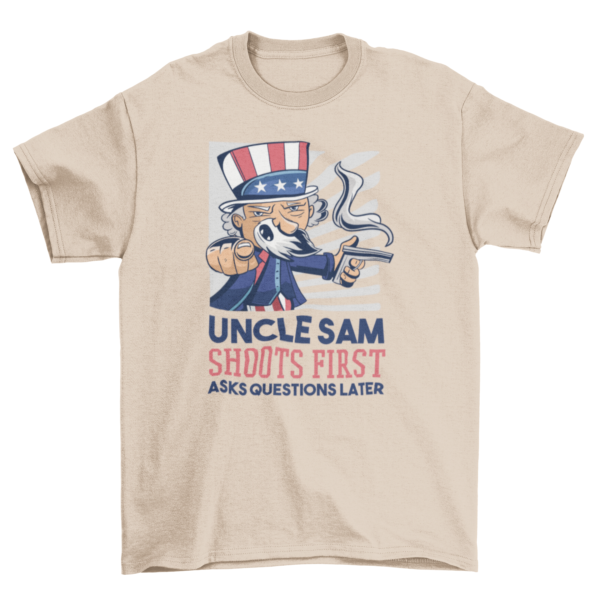 Uncle Sam cartoon T-shirt with a smoking gun and humorous quote.