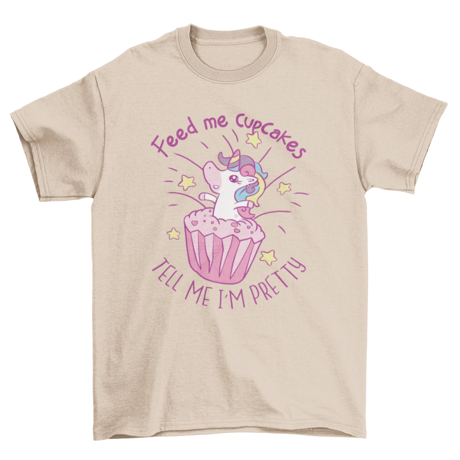 A colorful t-shirt featuring a unicorn coming out of a cupcake with the quote 'Feed me cupcakes - tell me I'm pretty'.