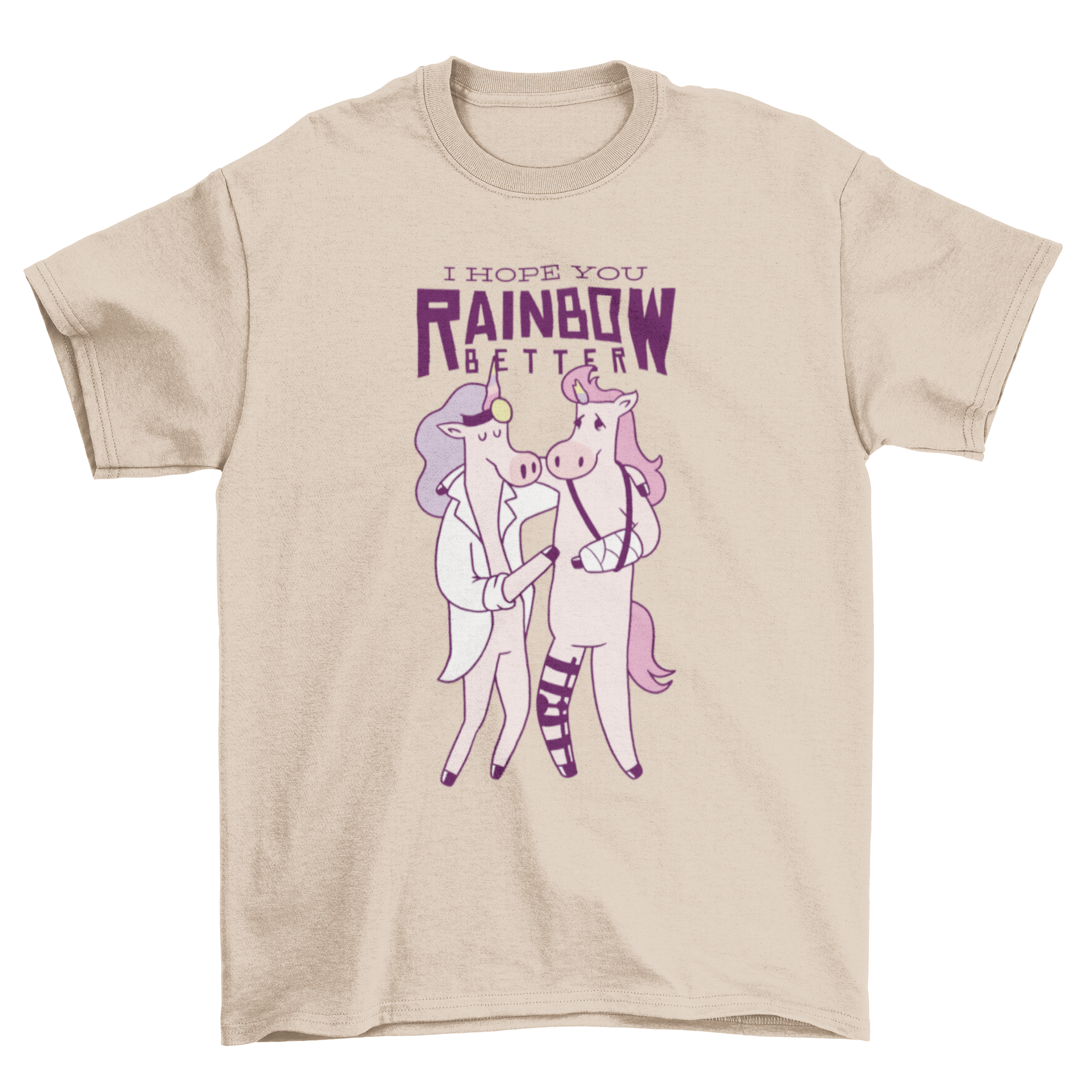 A colorful t-shirt featuring a unicorn doctor with the quote 'I HOPE YOU RAINBOW BETTER' in a playful design.