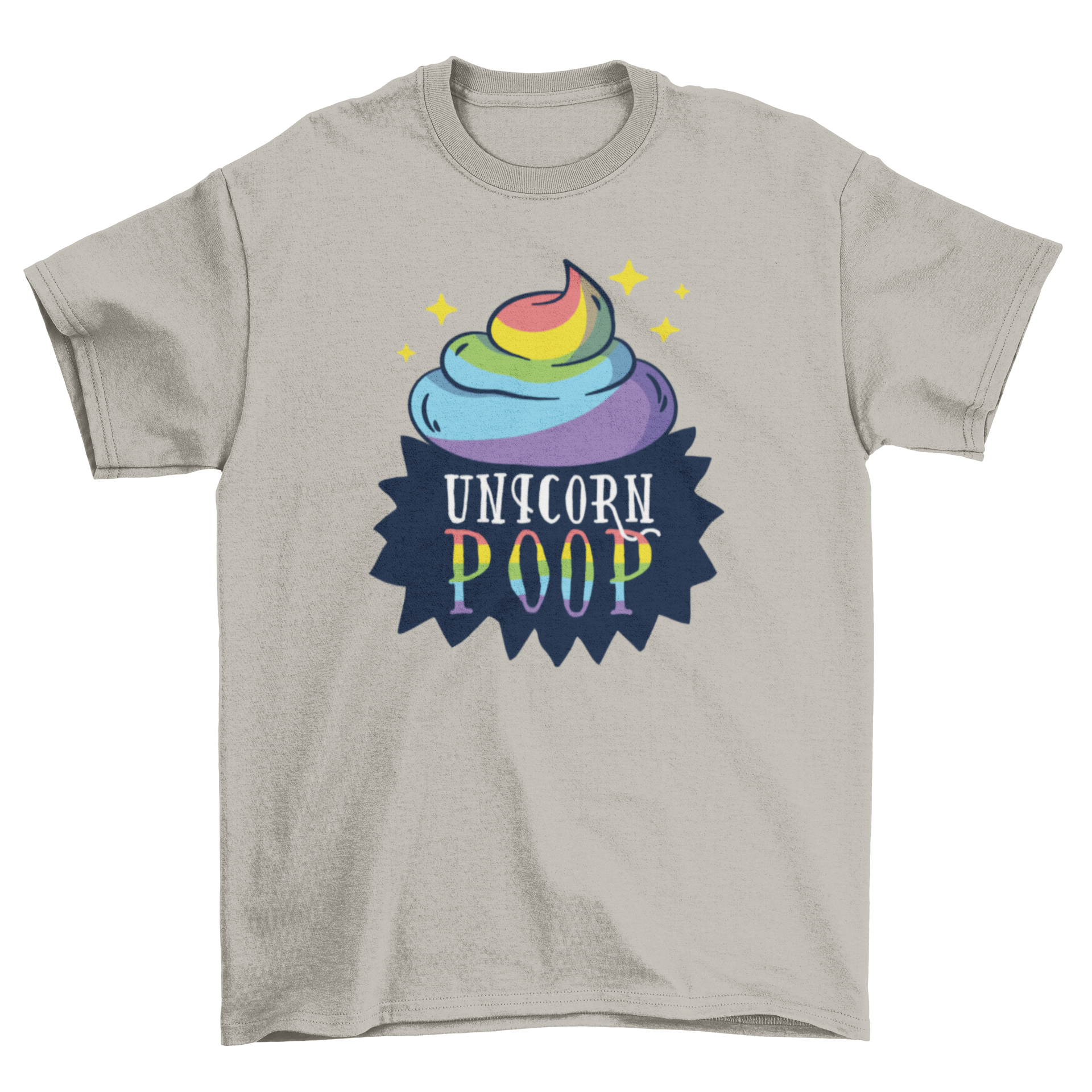 A colorful t-shirt featuring a cartoon illustration of rainbow-colored poop with the caption 'Unicorn poop' in a speech bubble.