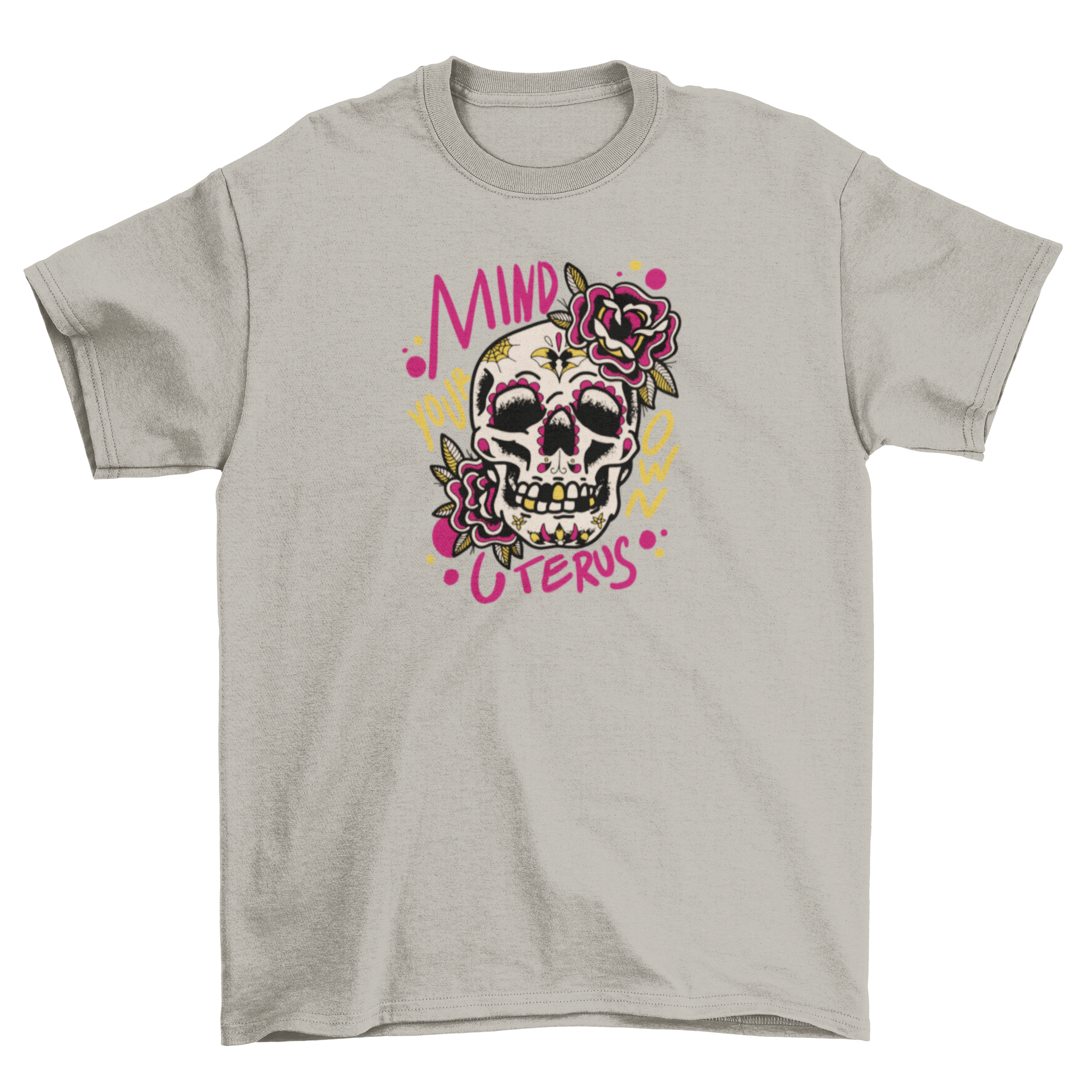 A stylish t-shirt featuring a floral skull design with the quote 'Mind your own uterus', perfect for casual wear.