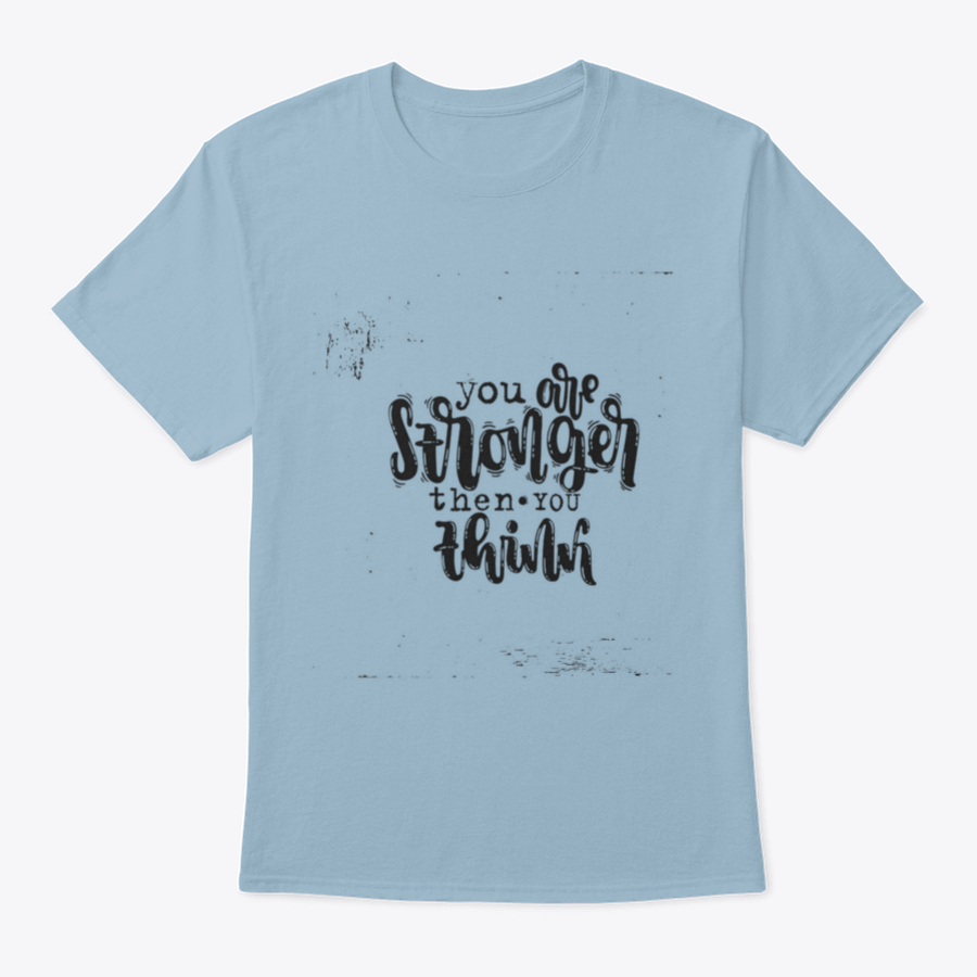 Vector hand drawn illustration t-shirt featuring the phrase 'You Are Stronger Than You', showcasing a classic fit and soft cotton fabric.