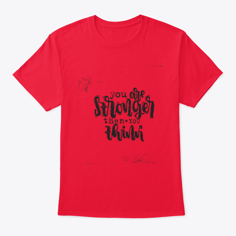 Vector hand drawn illustration t-shirt featuring the phrase 'You Are Stronger Than You', showcasing a classic fit and soft cotton fabric.