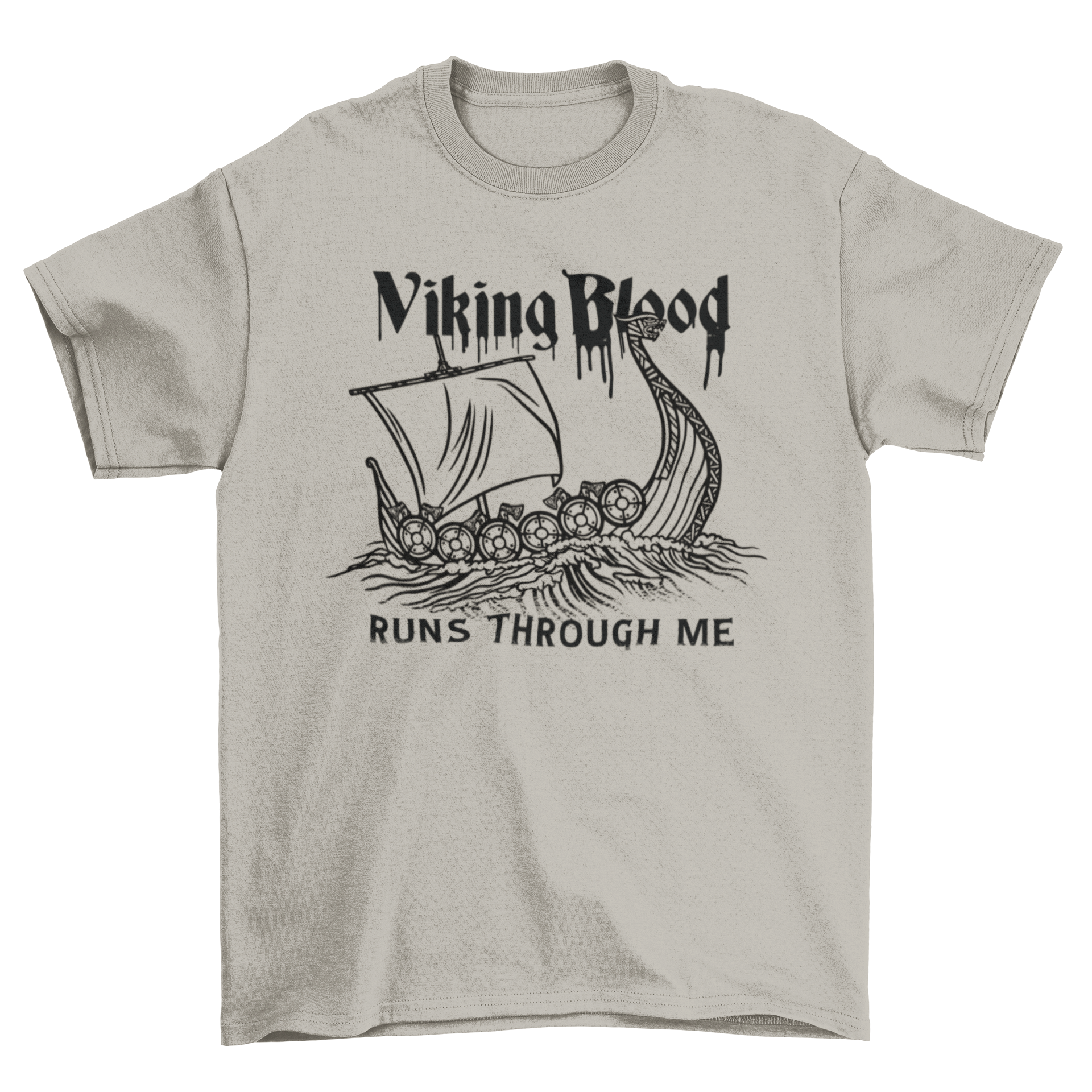 A stylish Viking blood t-shirt featuring a detailed Viking ship graphic and the quote 'Viking blood runs through me'.