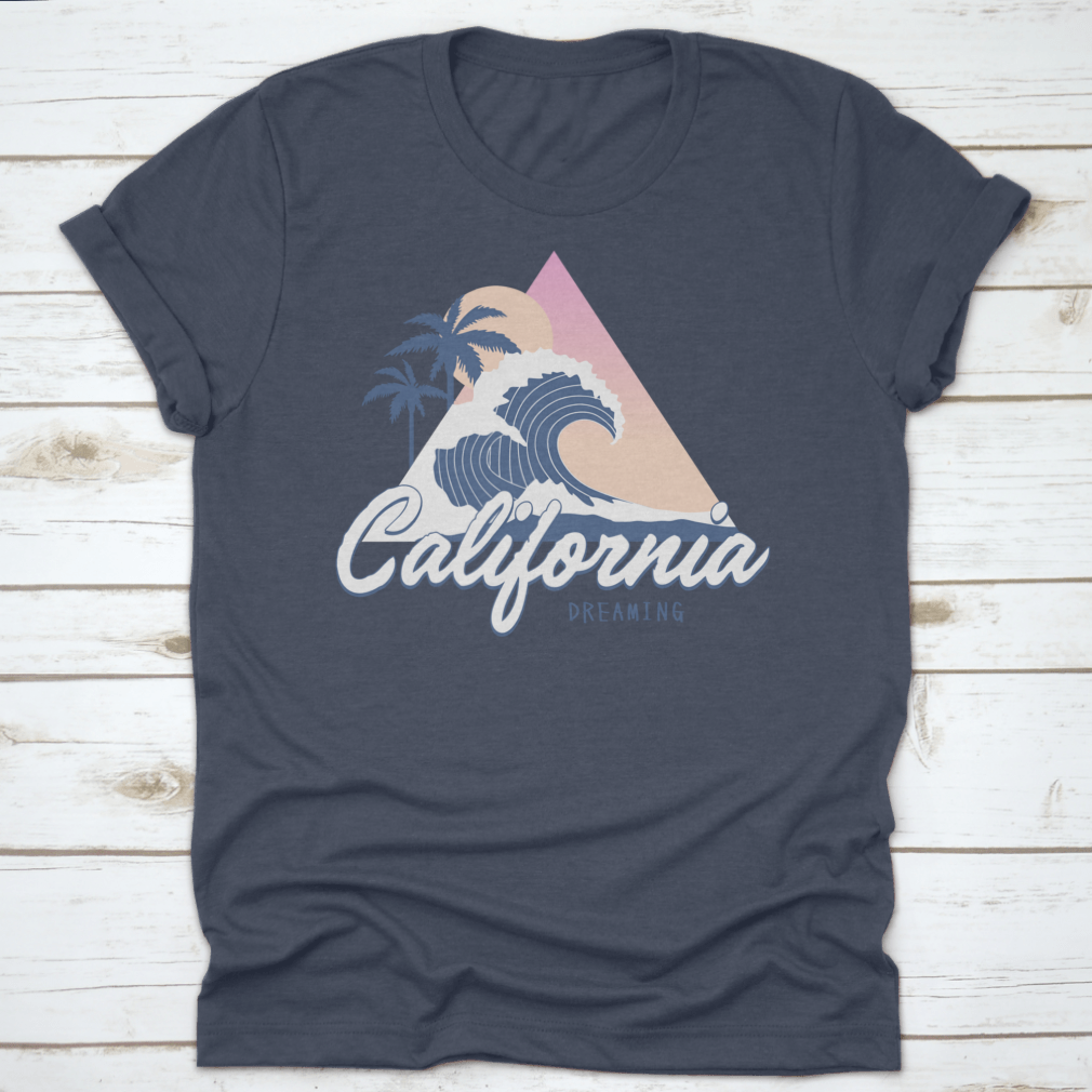 Vintage California Dreaming T-shirt featuring a tropical summer theme with a big wave design, made from soft cotton fabric.