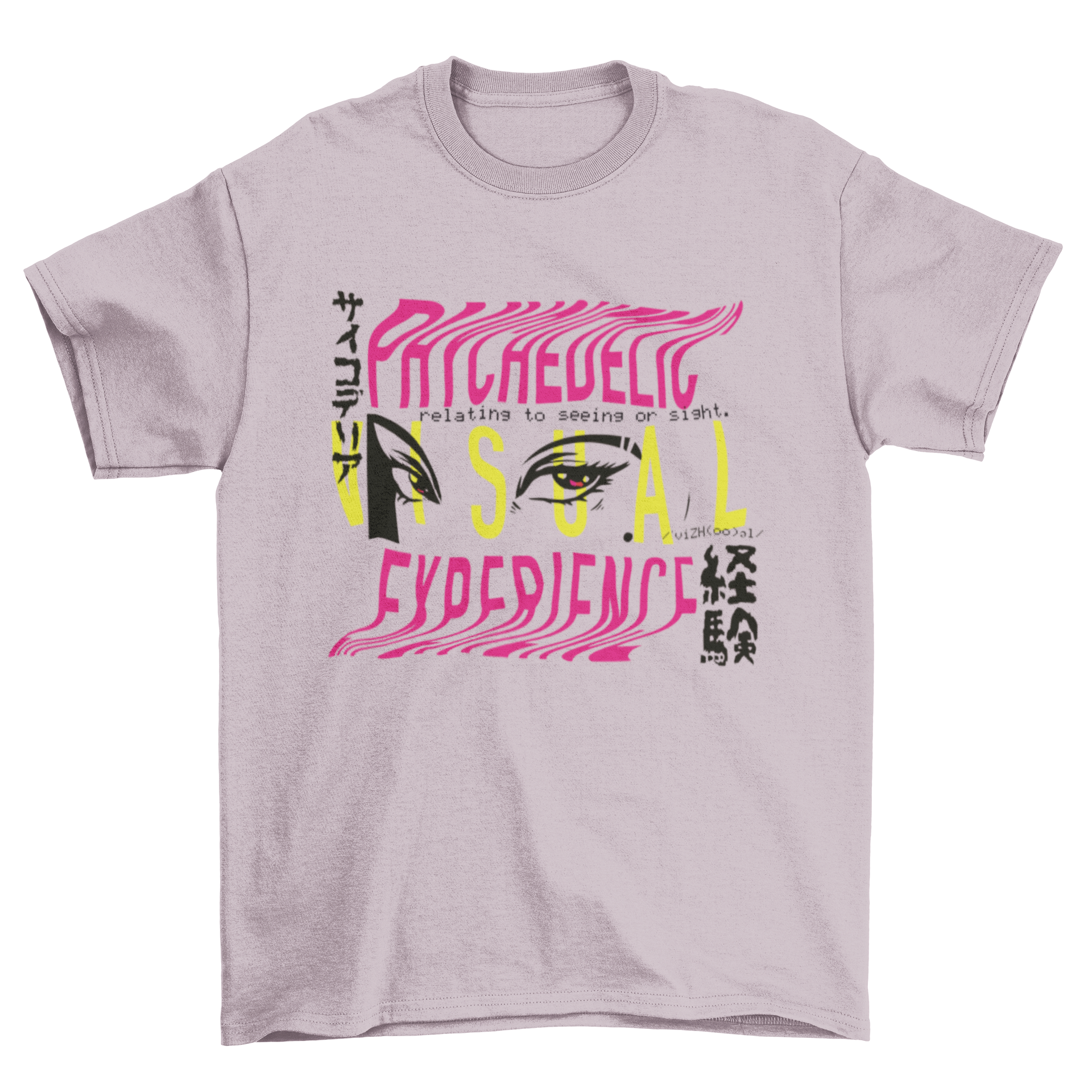 Visual Experience T-shirt featuring an illustration of two eyes and Japanese letters with the quote 'Psychedelic visual experience'.