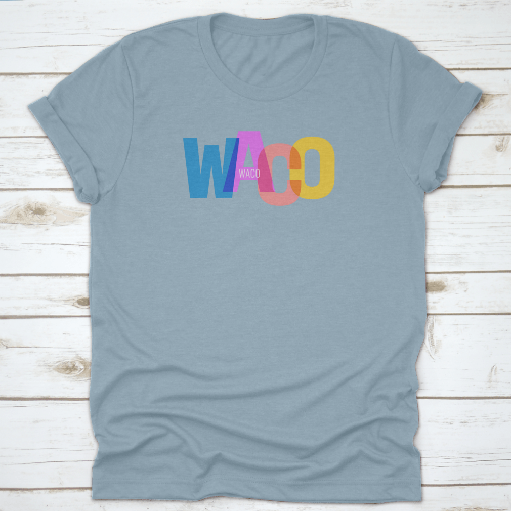 Waco city-themed t-shirt on a white background, showcasing its classic fit and cotton fabric.