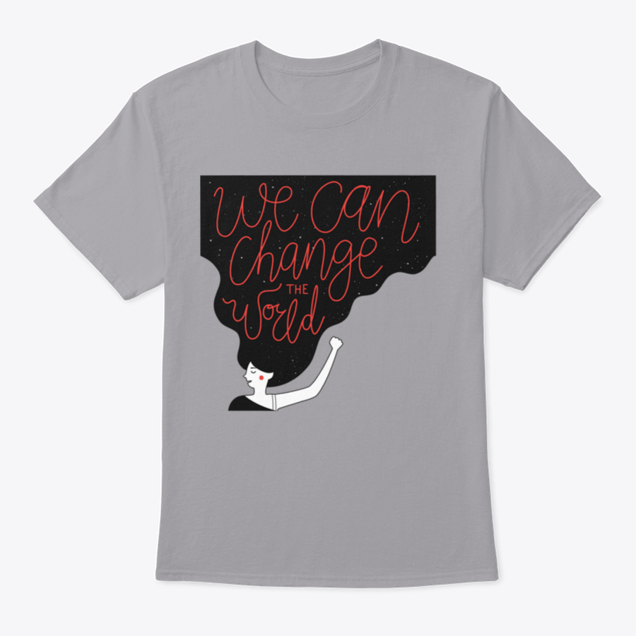 A motivational quote T-shirt featuring the phrase 'We Can Change The World' in a stylish design, made from soft cotton fabric.