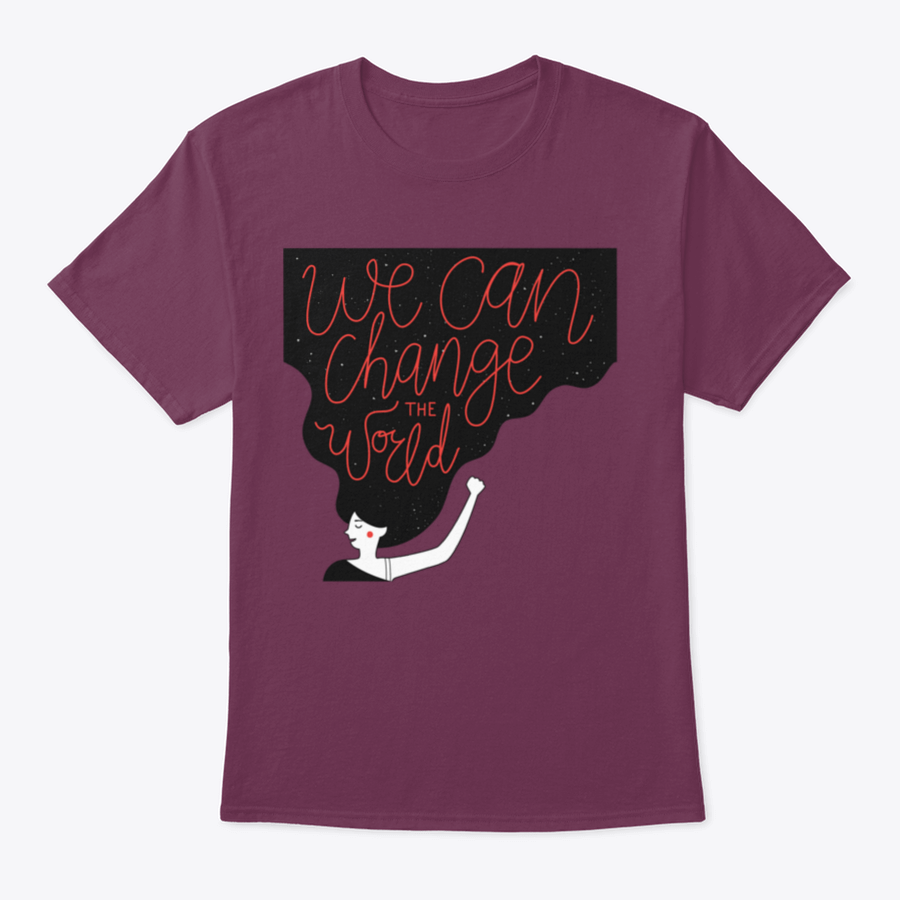 A motivational quote T-shirt featuring the phrase 'We Can Change The World' in a stylish design, made from soft cotton fabric.