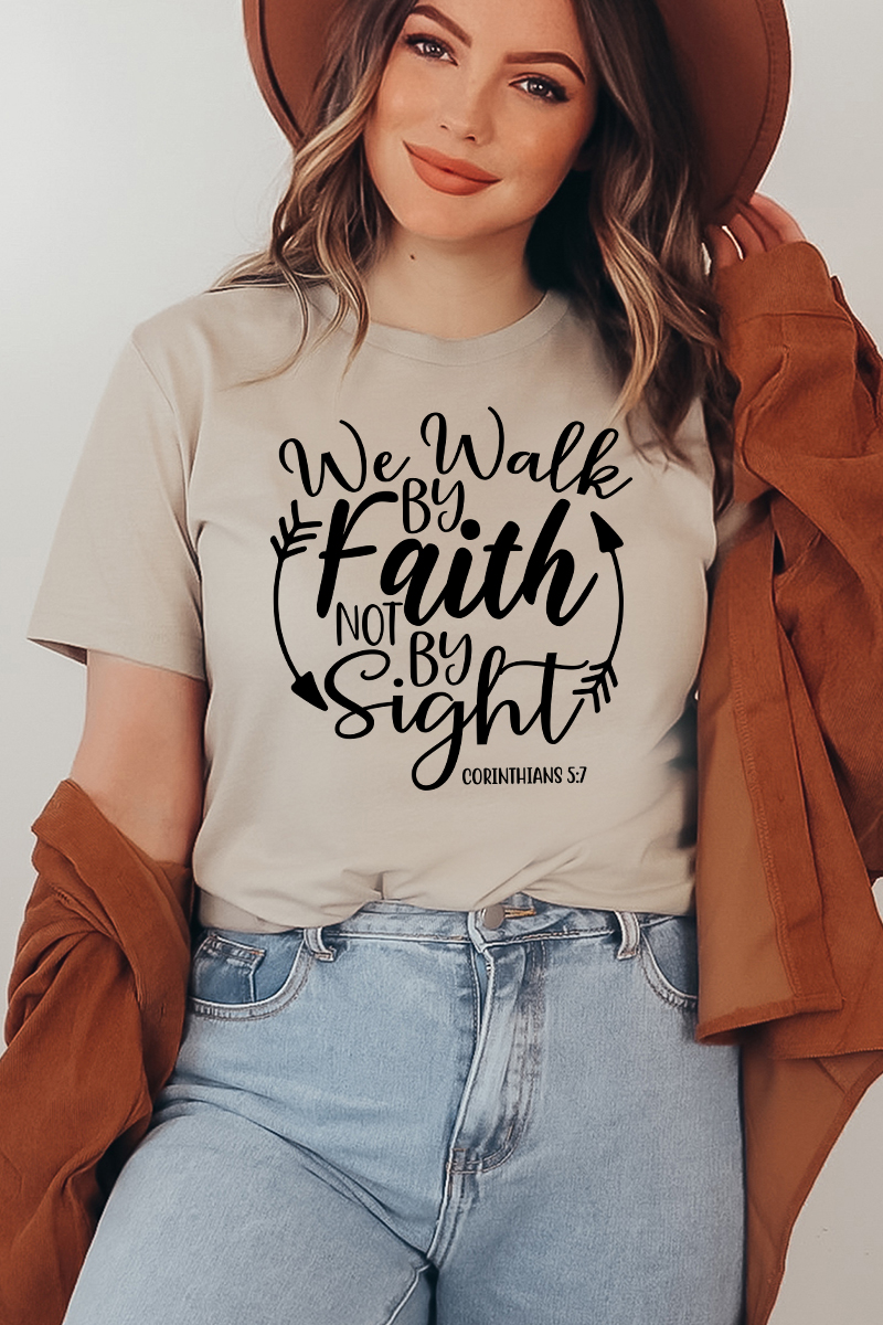 We Walk By Faith Not By Sight T-shirt made of premium ring spun cotton with a soft feel and high-quality flex print design.