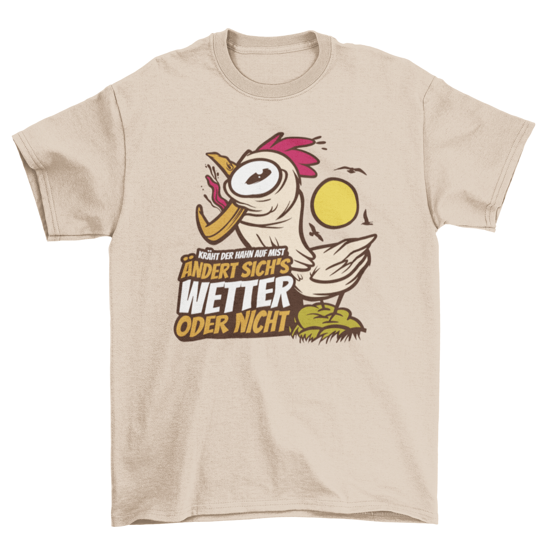 A humorous Weather Rooster T-Shirt featuring a crazy rooster and a German quote about weather.