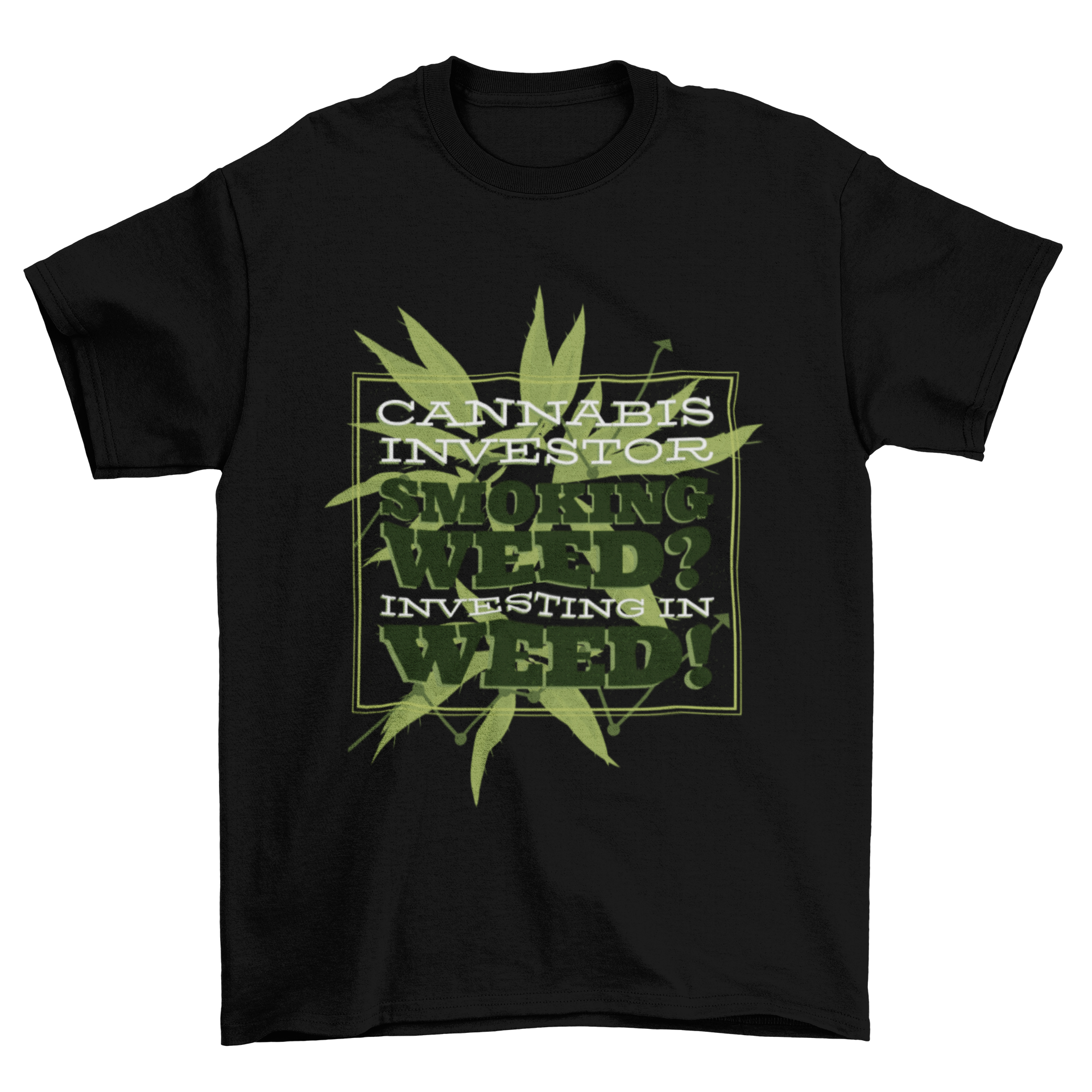 Weed Investors T-shirt Design featuring bold lettering about cannabis investing.