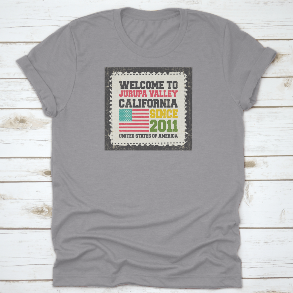 A comfortable and stylish t-shirt featuring 'Welcome To Jurupa Valley, State California' design, made from 100% cotton.