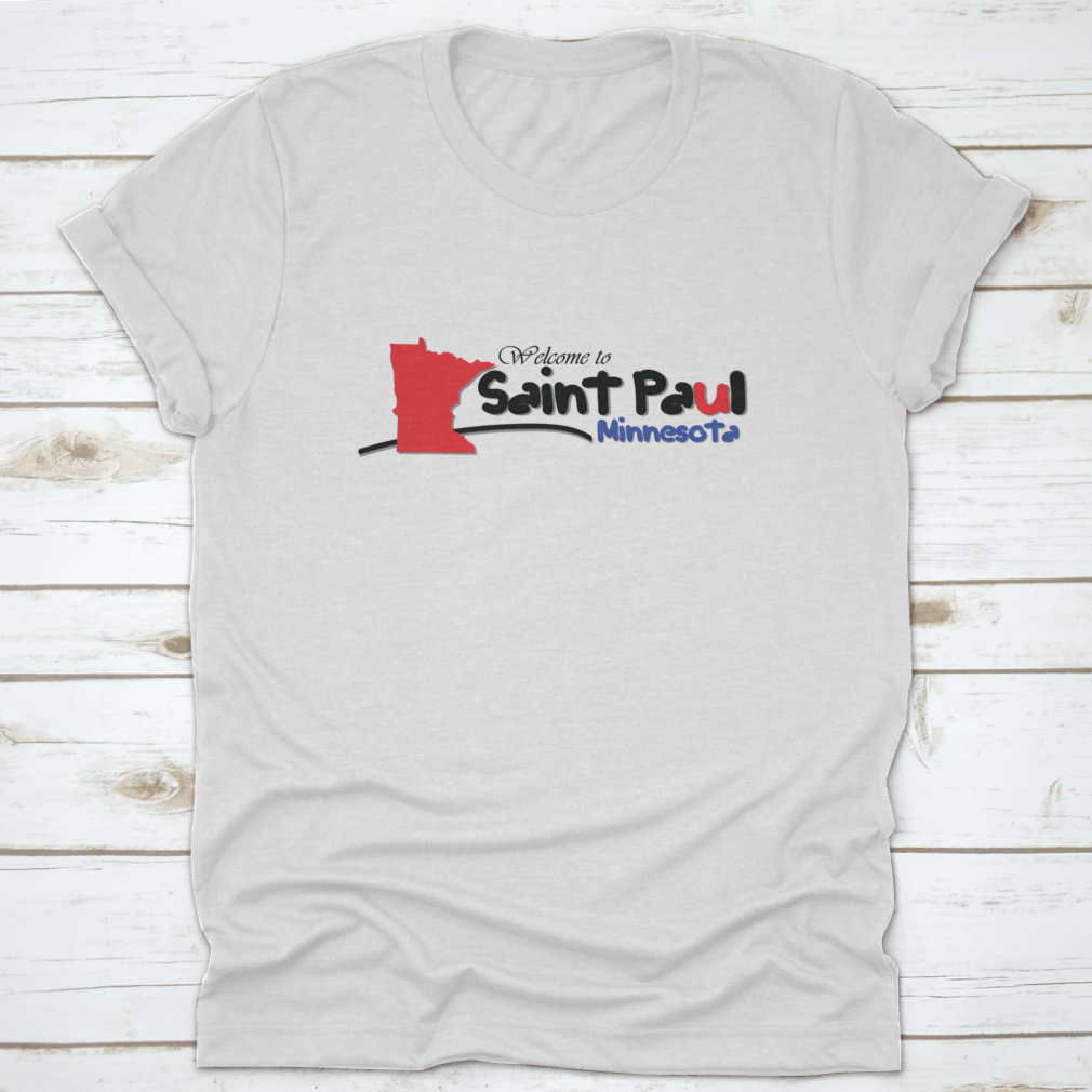 A stylish travel destination shirt featuring the design 'Welcome To Saint Paul Minnesota', made from soft cotton fabric.