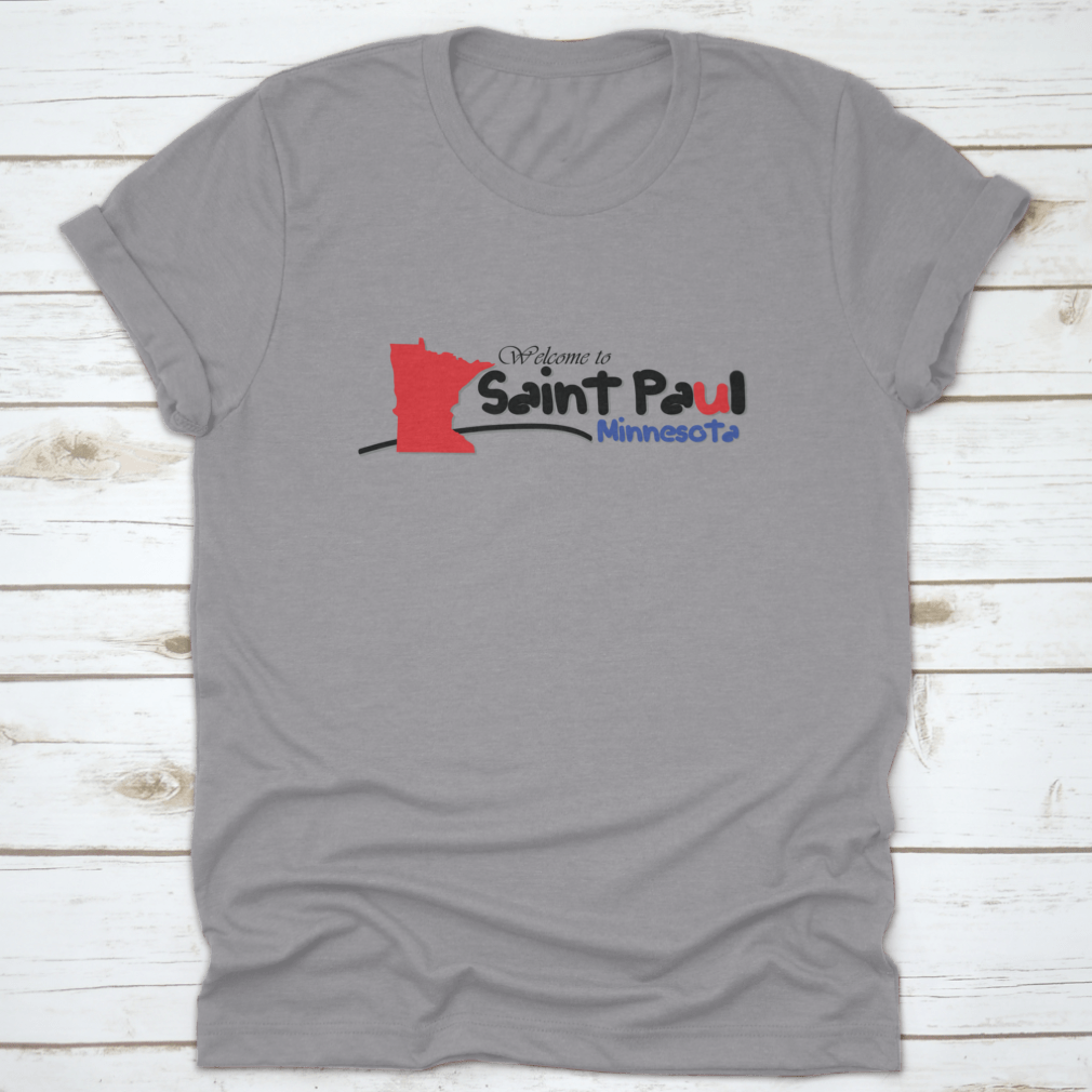 A stylish travel destination shirt featuring the design 'Welcome To Saint Paul Minnesota', made from soft cotton fabric.