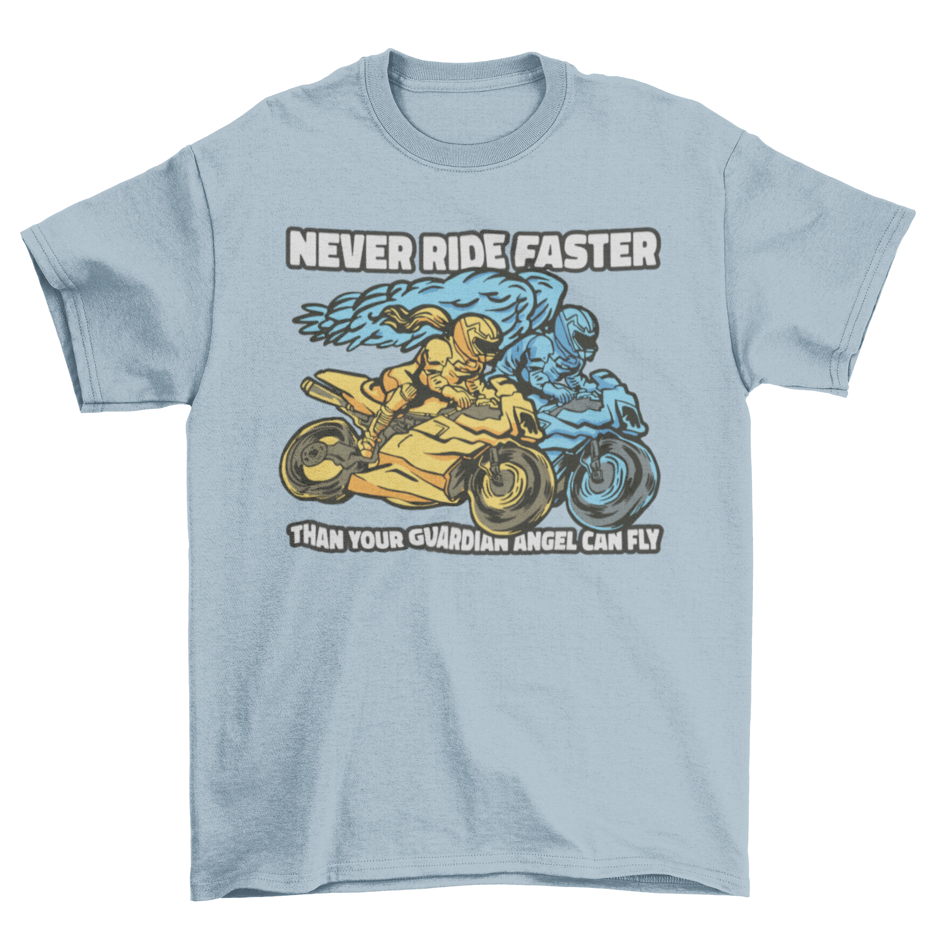 A vibrant t-shirt design featuring a woman and an angel riding a motorcycle with the quote about guardian angels.