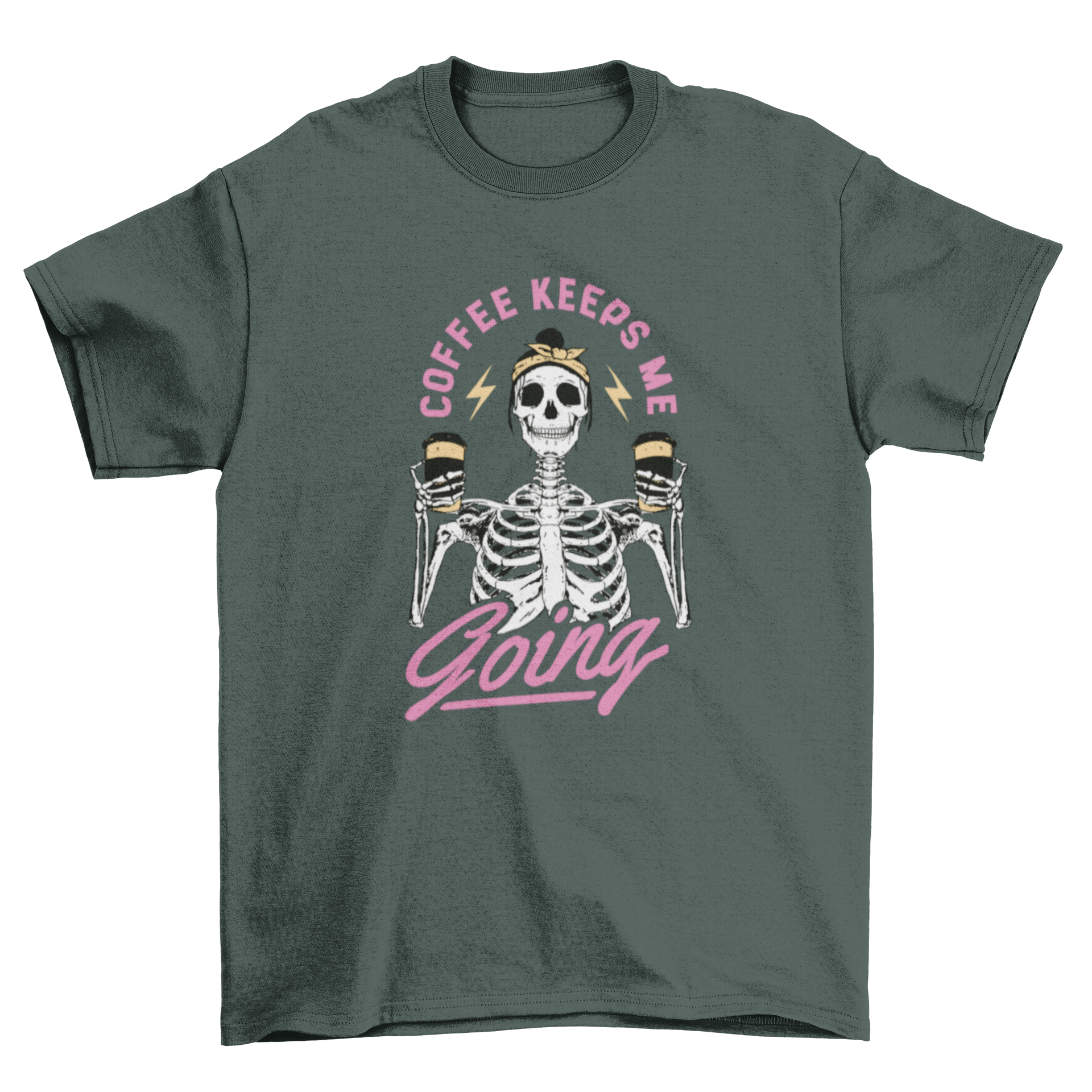 A stylish t-shirt featuring a skeleton woman holding two cups of coffee with the quote 'Coffee keeps me going'.