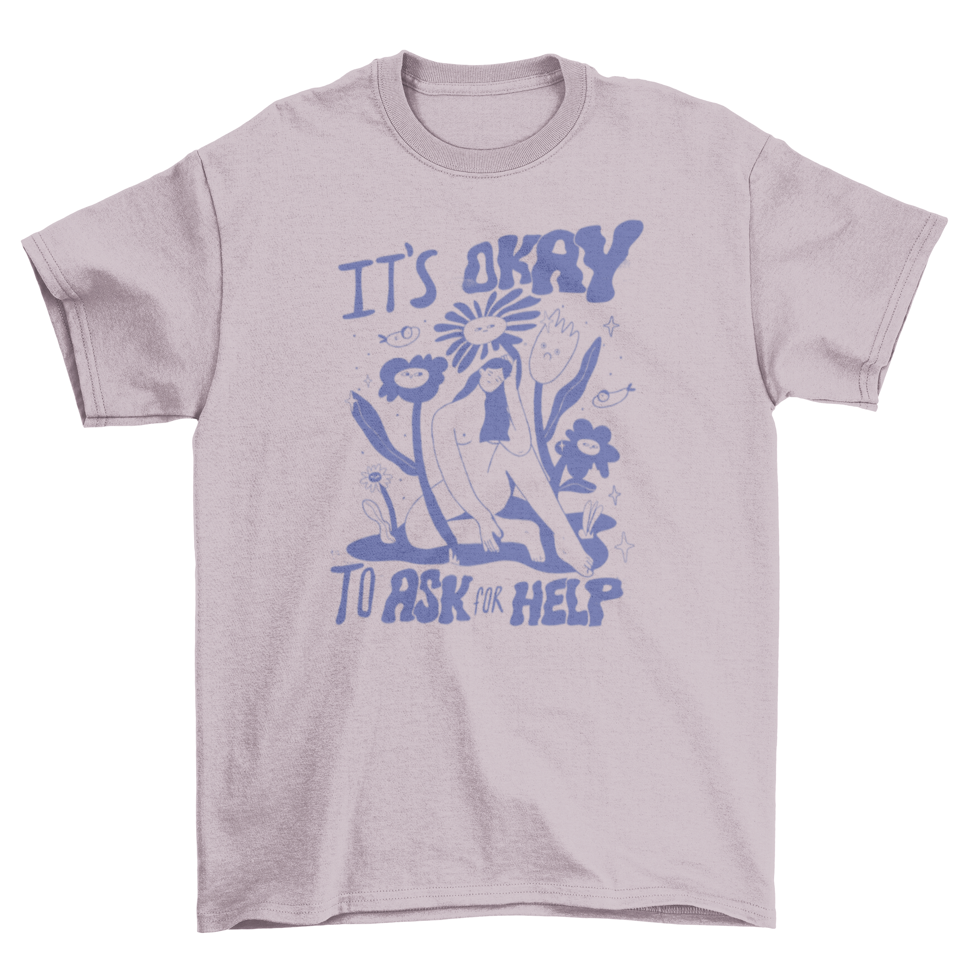 A cartoon t-shirt featuring a woman surrounded by colorful flowers with the quote 'It's okay to ask for help'.