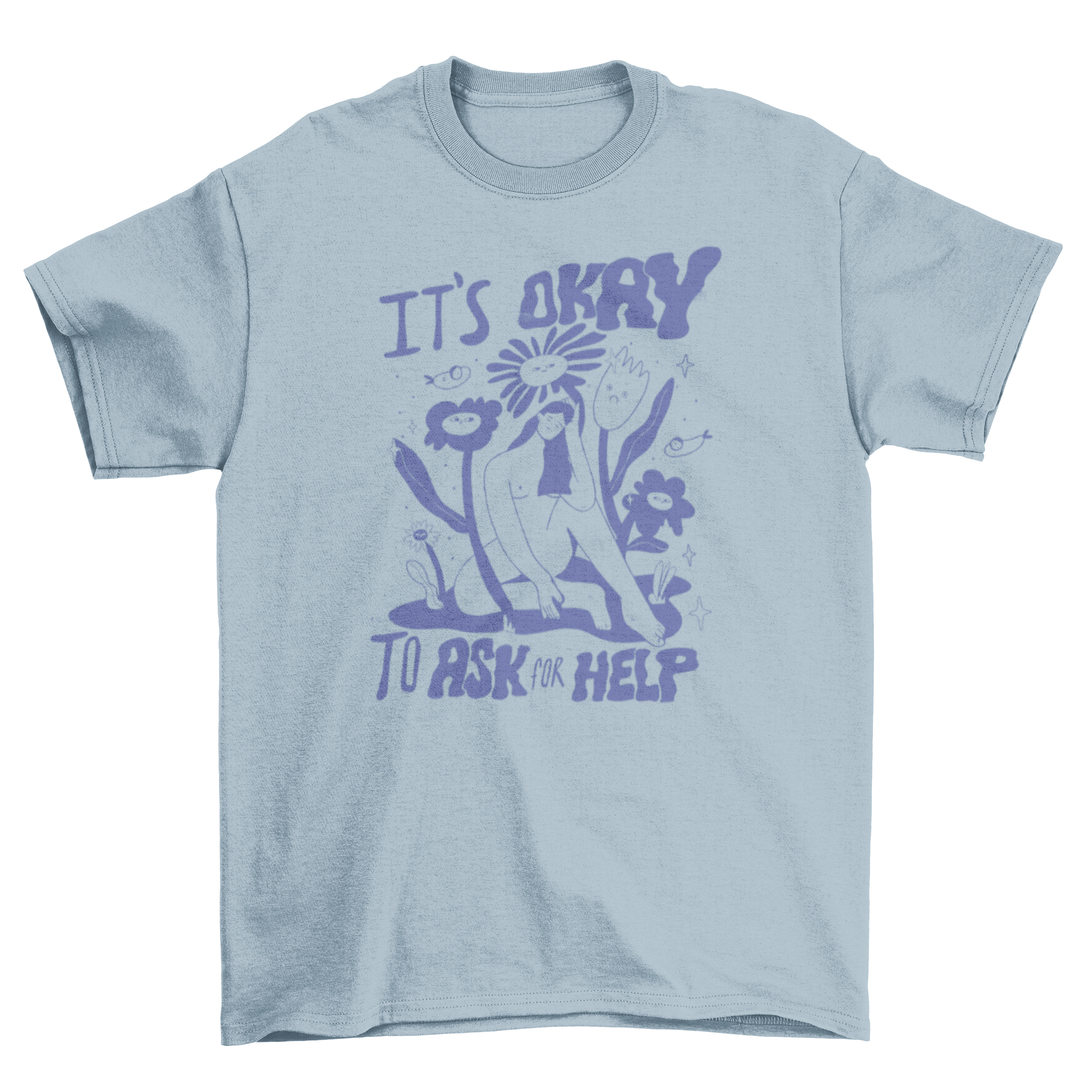 A cartoon t-shirt featuring a woman surrounded by colorful flowers with the quote 'It's okay to ask for help'.