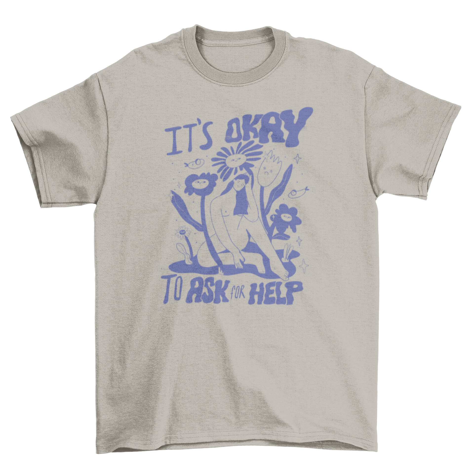 A cartoon t-shirt featuring a woman surrounded by colorful flowers with the quote 'It's okay to ask for help'.