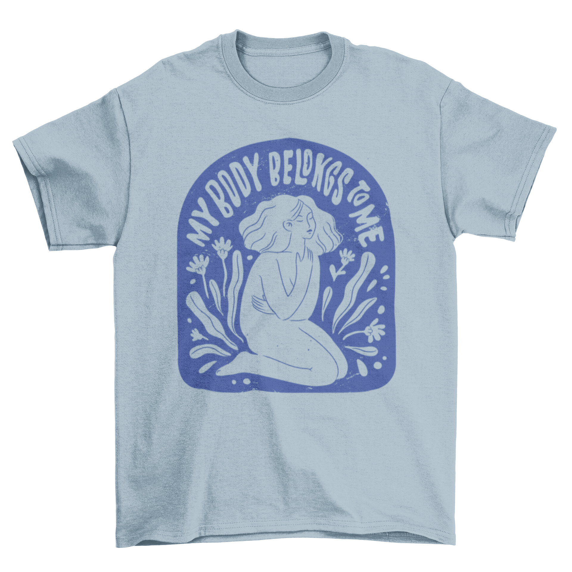 Women's body autonomy t-shirt featuring a woman and the quote 'My body belongs to me' in a stylish design.