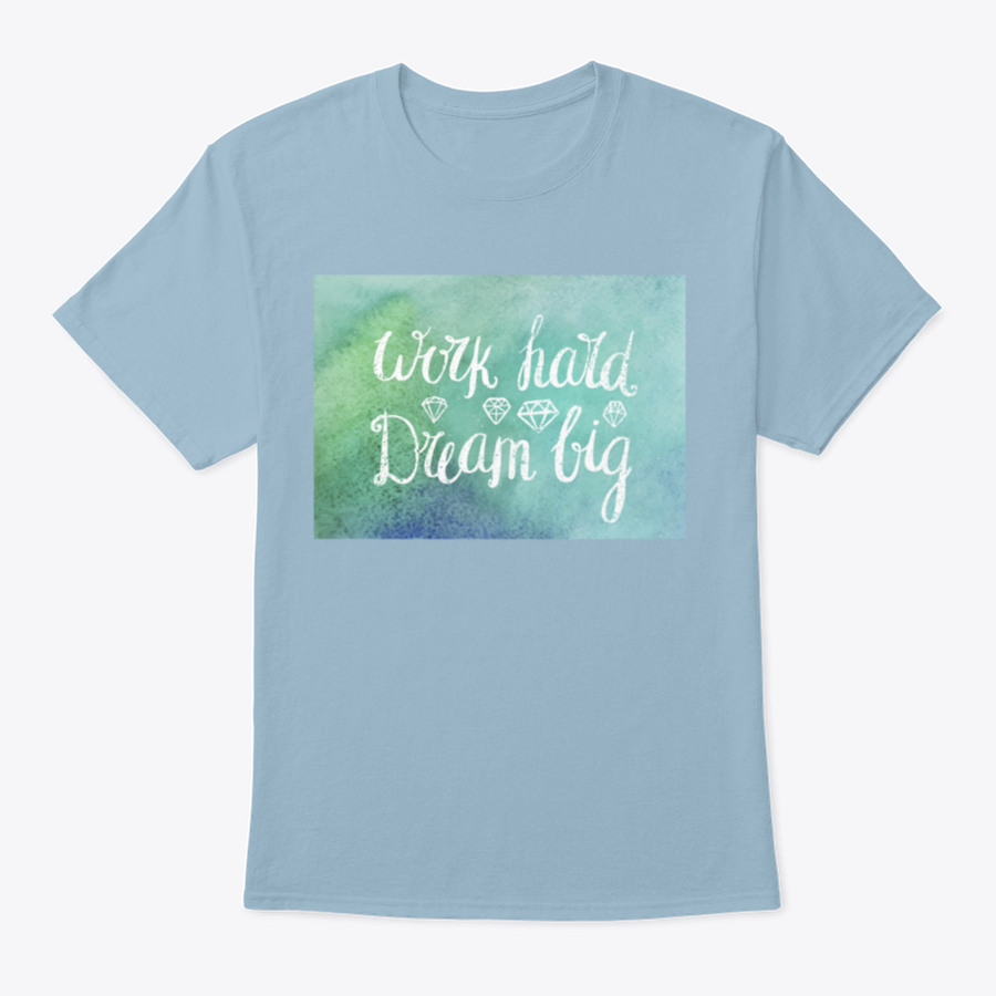 A motivational t-shirt featuring the quote 'Work Hard Dream Big', made from soft cotton fabric, showcasing a classic fit and stylish design.