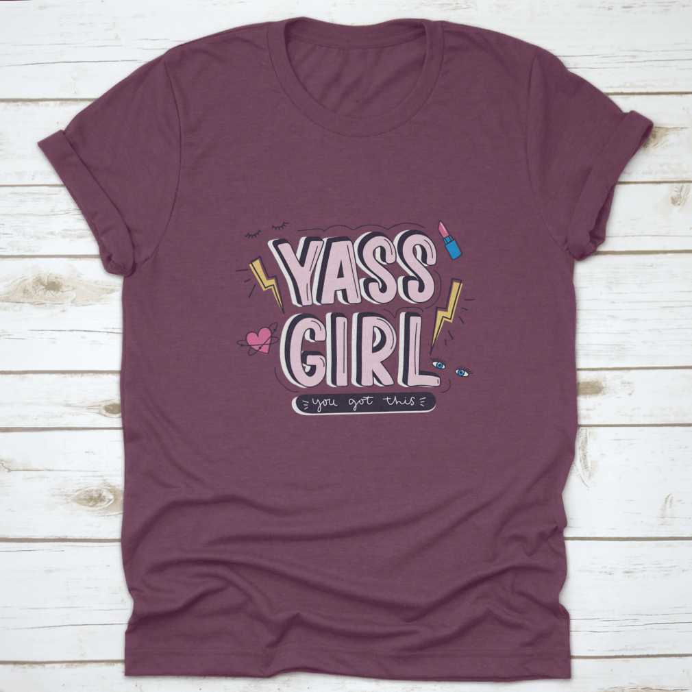 Yass Girl You Got This T-Shirt featuring a colorful doodle design on a soft cotton fabric.