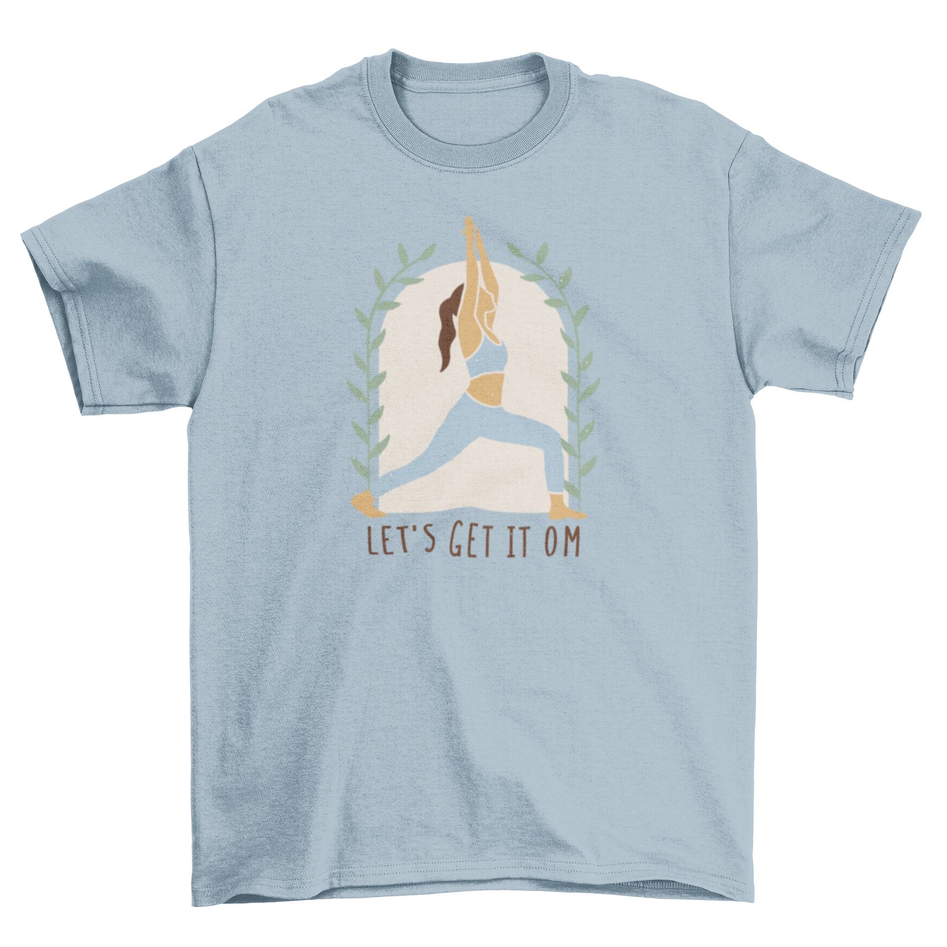 Yoga Woman Om T-Shirt featuring a woman in a yoga pose with the quote 'Let's get it om'.