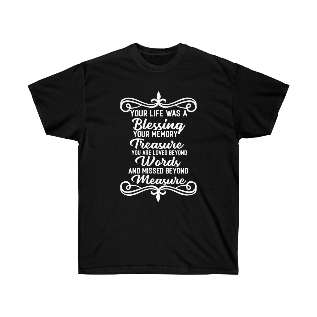 You are Loved beyond Words Memorial T-shirt featuring a heartfelt message, designed for comfort and remembrance.