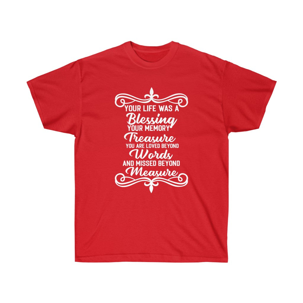 You are Loved beyond Words Memorial T-shirt featuring a heartfelt message, designed for comfort and remembrance.