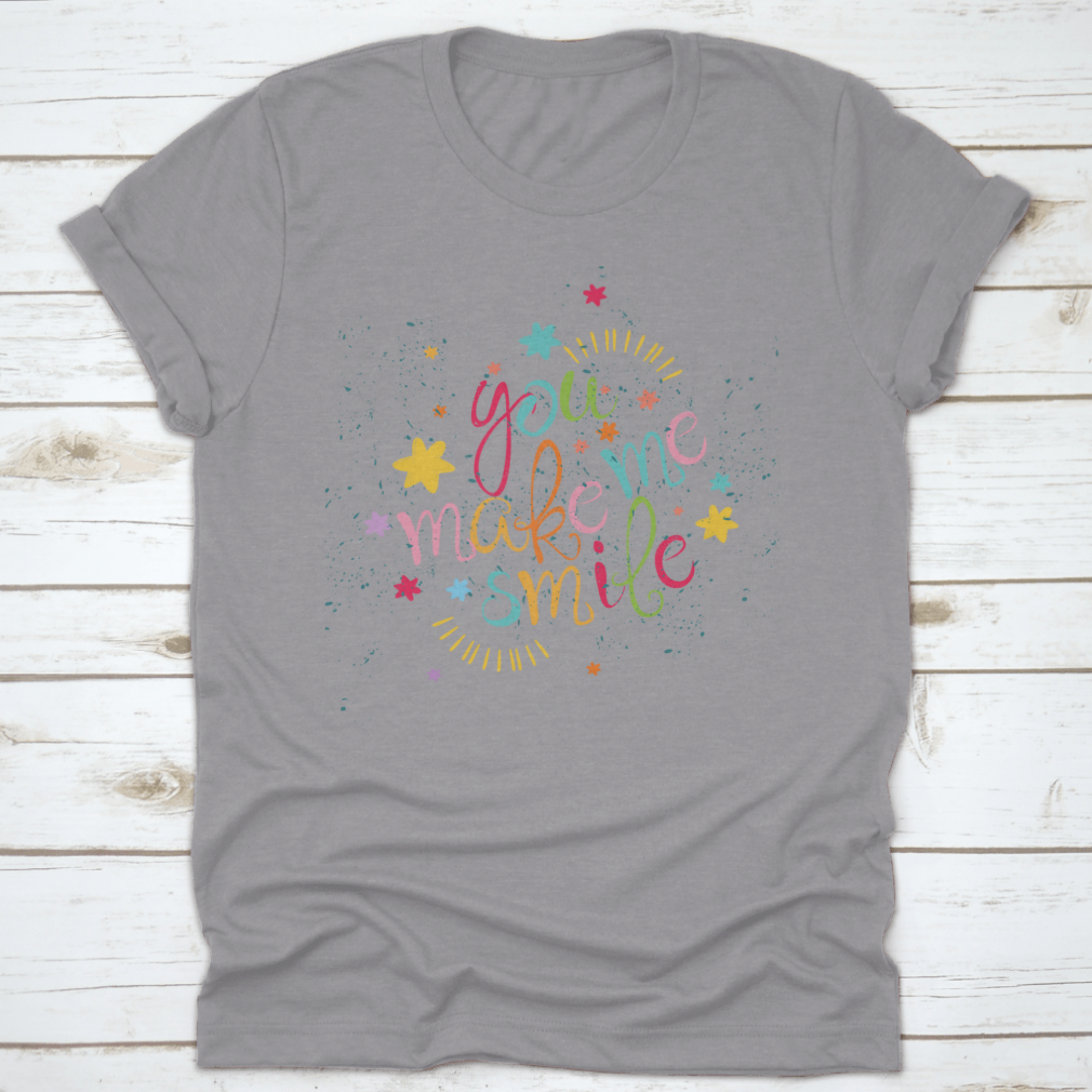 You Make Me Smile Design T-Shirt featuring a cheerful graphic on a soft cotton fabric, perfect for casual wear.