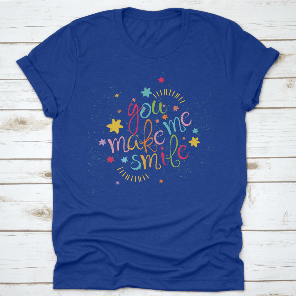 You Make Me Smile Design T-Shirt featuring a cheerful graphic on a soft cotton fabric, perfect for casual wear.