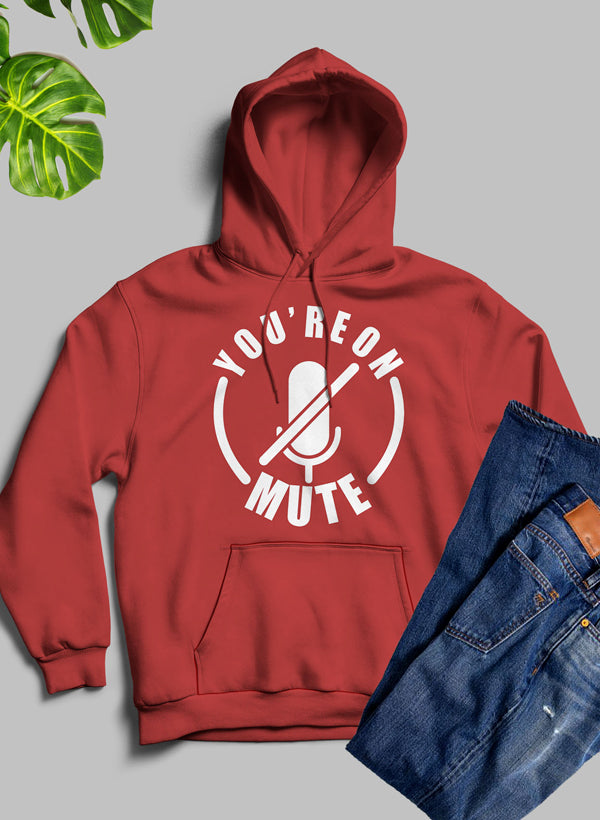 Youre On Mute Hoodie featuring a unique design by top artists, made from warm fleece blend material with an adjustable hood.