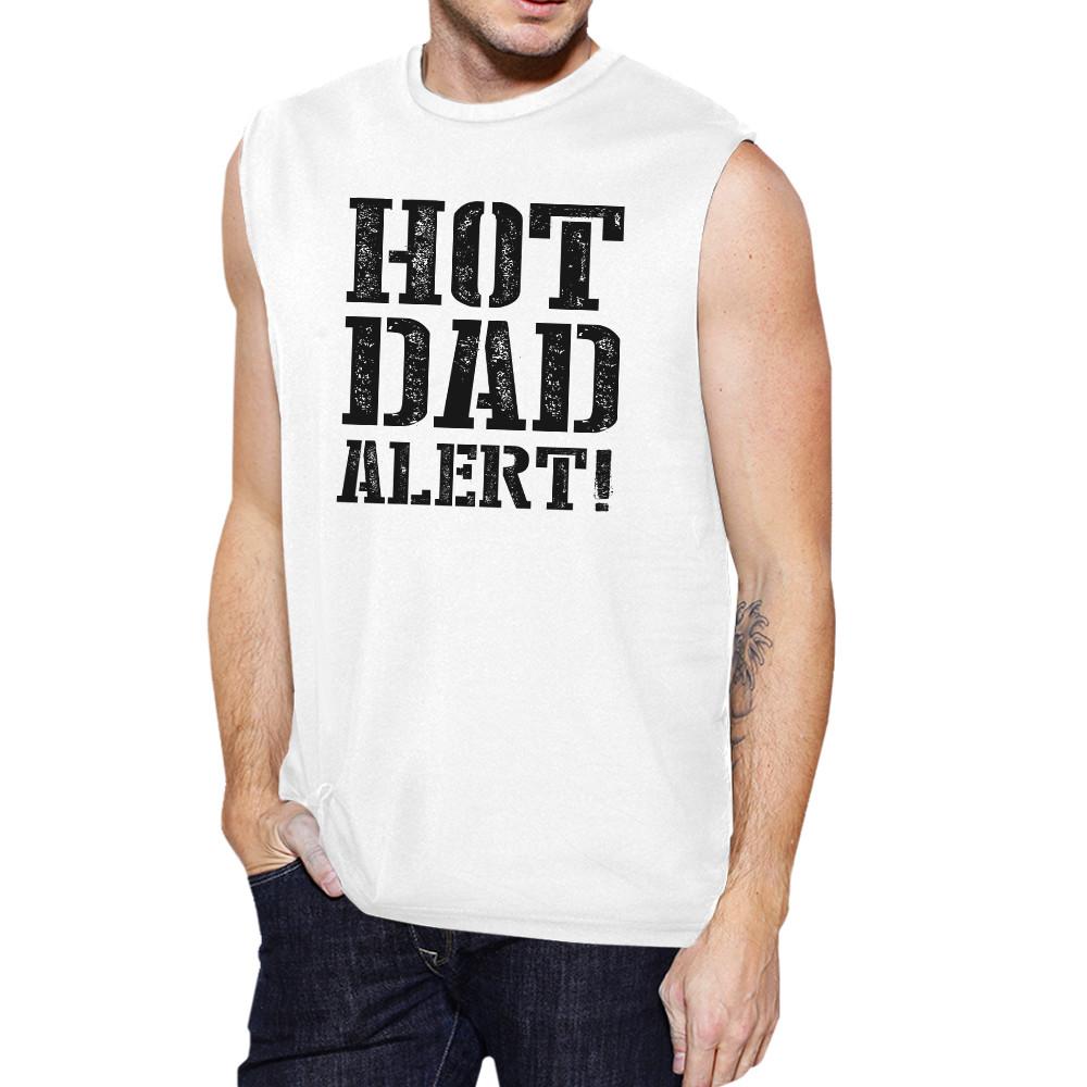 Hot Dad Alert Men's Muscle Tee in cotton, sleeveless design with unique graphic print, perfect for Father's Day gifts.