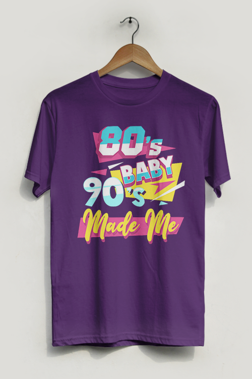 A stylish unisex t-shirt featuring the phrase '80's Baby 90's Made Me' printed on soft ring-spun cotton fabric.