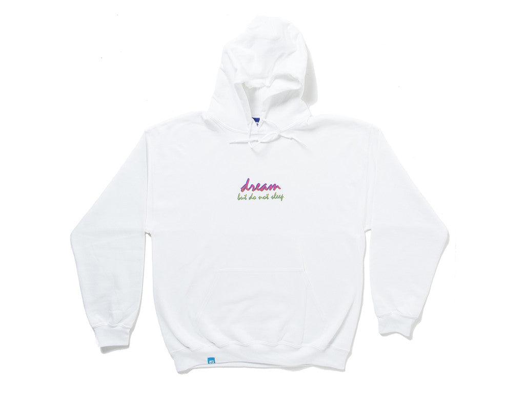 A white hoodie featuring a colorful 90s logo design with the text 'Dream But Do Not Sleep' printed on the front chest.