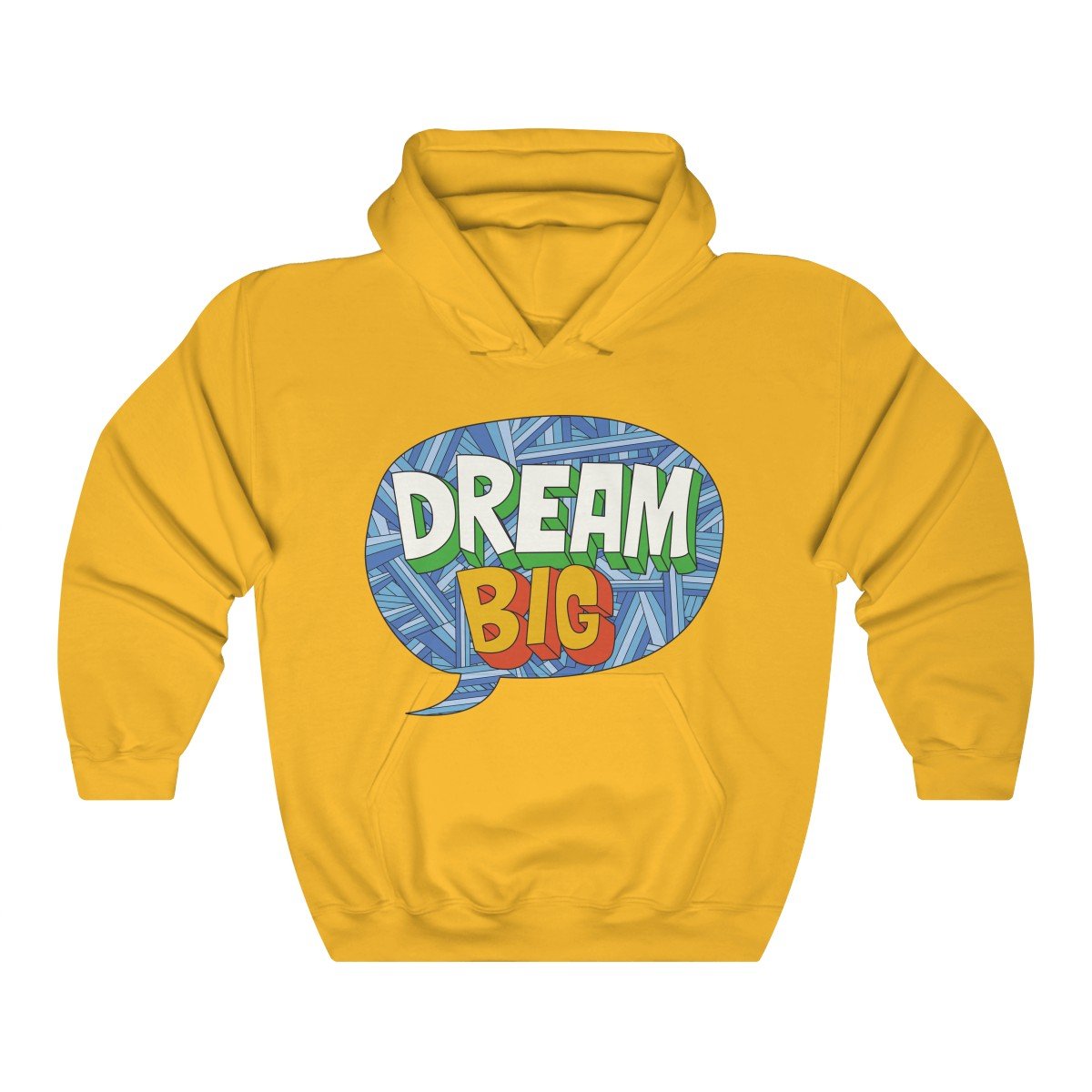 A cozy Dream Big Hoodie in a classic fit, showcasing its sewn-in label and true-to-size design.