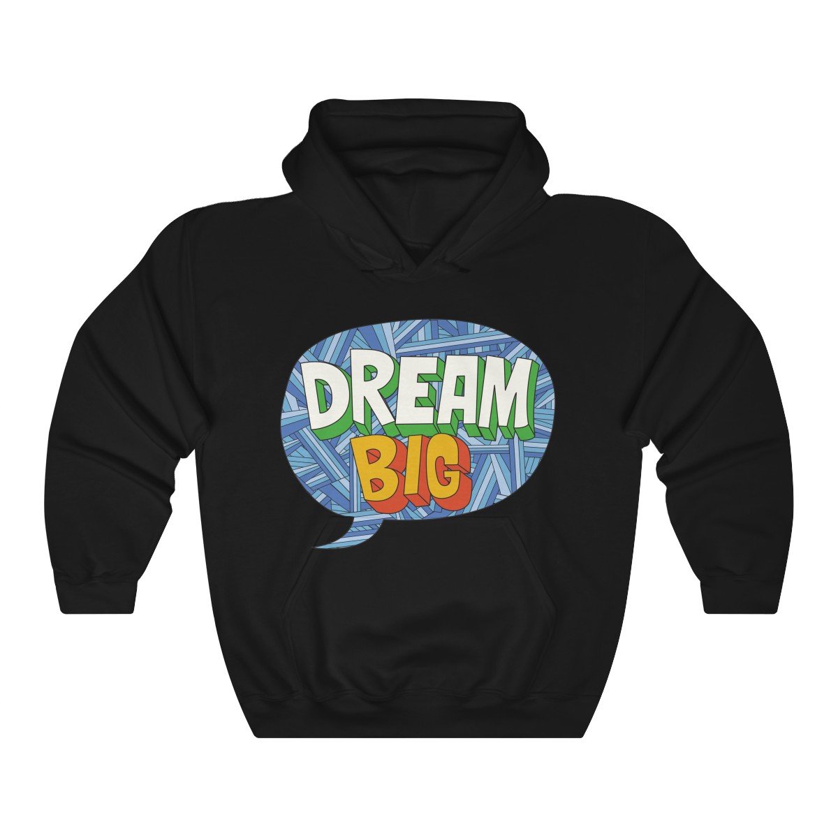 A cozy Dream Big Hoodie in a classic fit, showcasing its sewn-in label and true-to-size design.