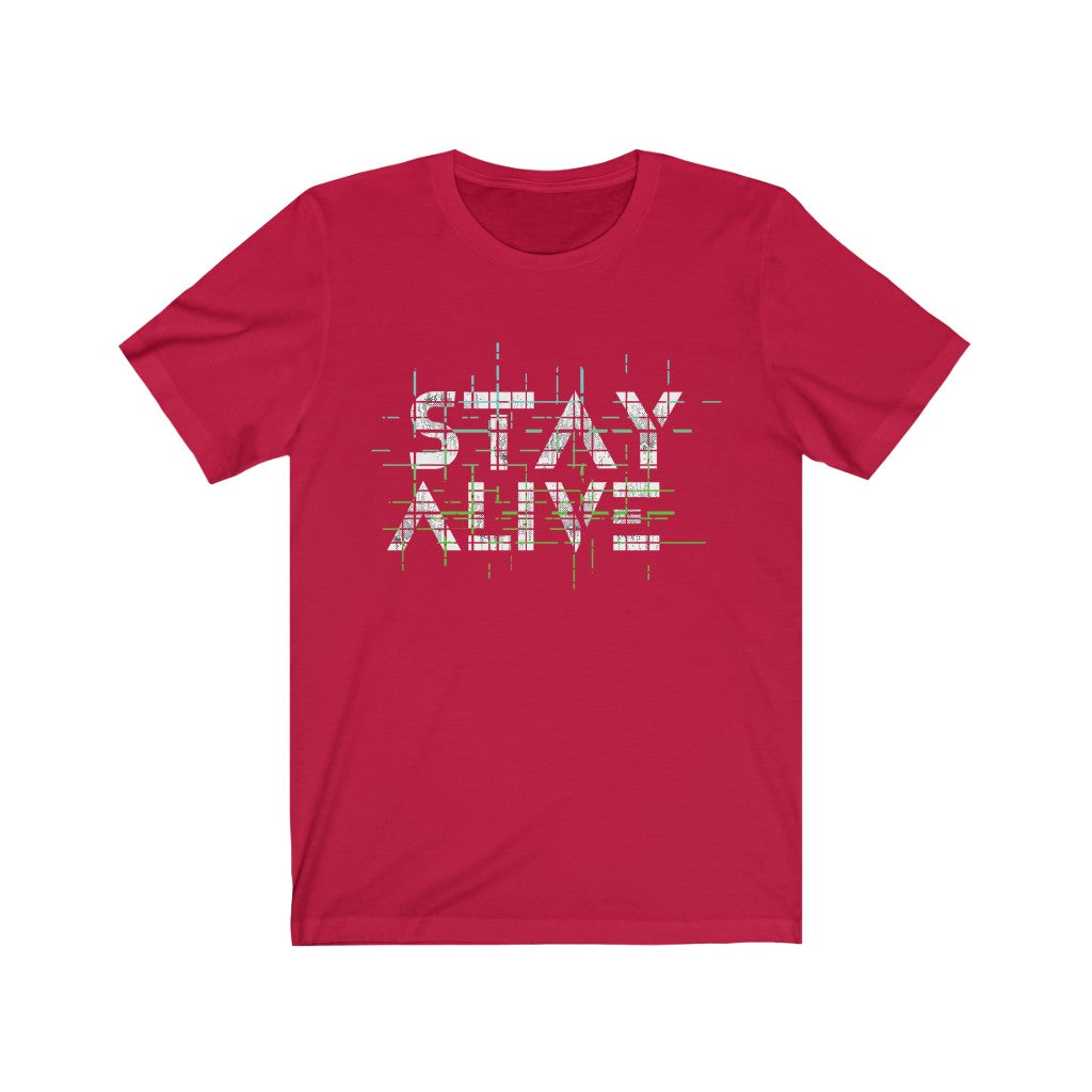 Stay Alive Lettering T-Shirt in various colors, showcasing soft cotton fabric and stylish lettering design.