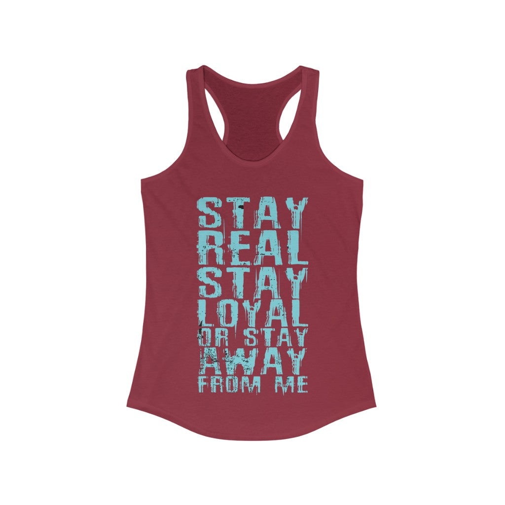 Stay Real Stay Loyal Racerback Tank Top Tee in a stylish slim fit, showcasing its lightweight fabric and racerback design.